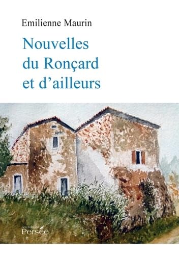 Nouvelles du Ronçard et d'ailleurs book