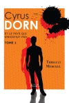 Cyrus Dorn et le pays qui n'existait pas : Tome 1 book