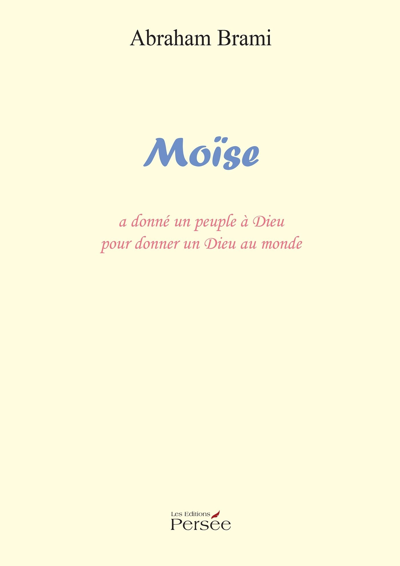 Moïse a donné un peuple à Dieu pour donner un Dieu au monde book