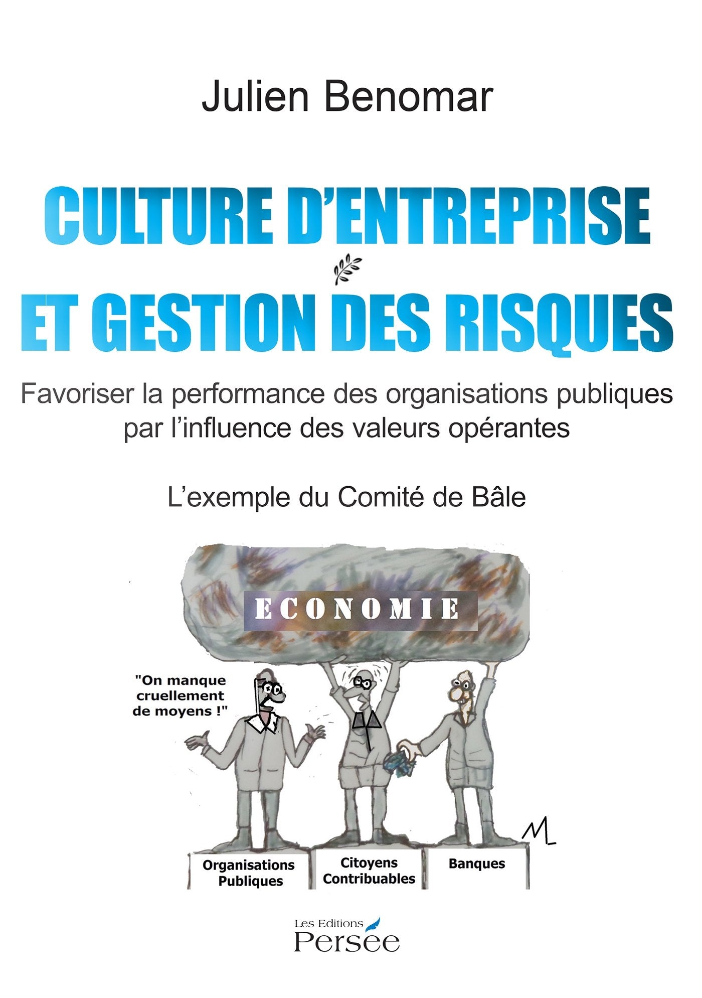 Culture d'entreprise et gestion des risques Books