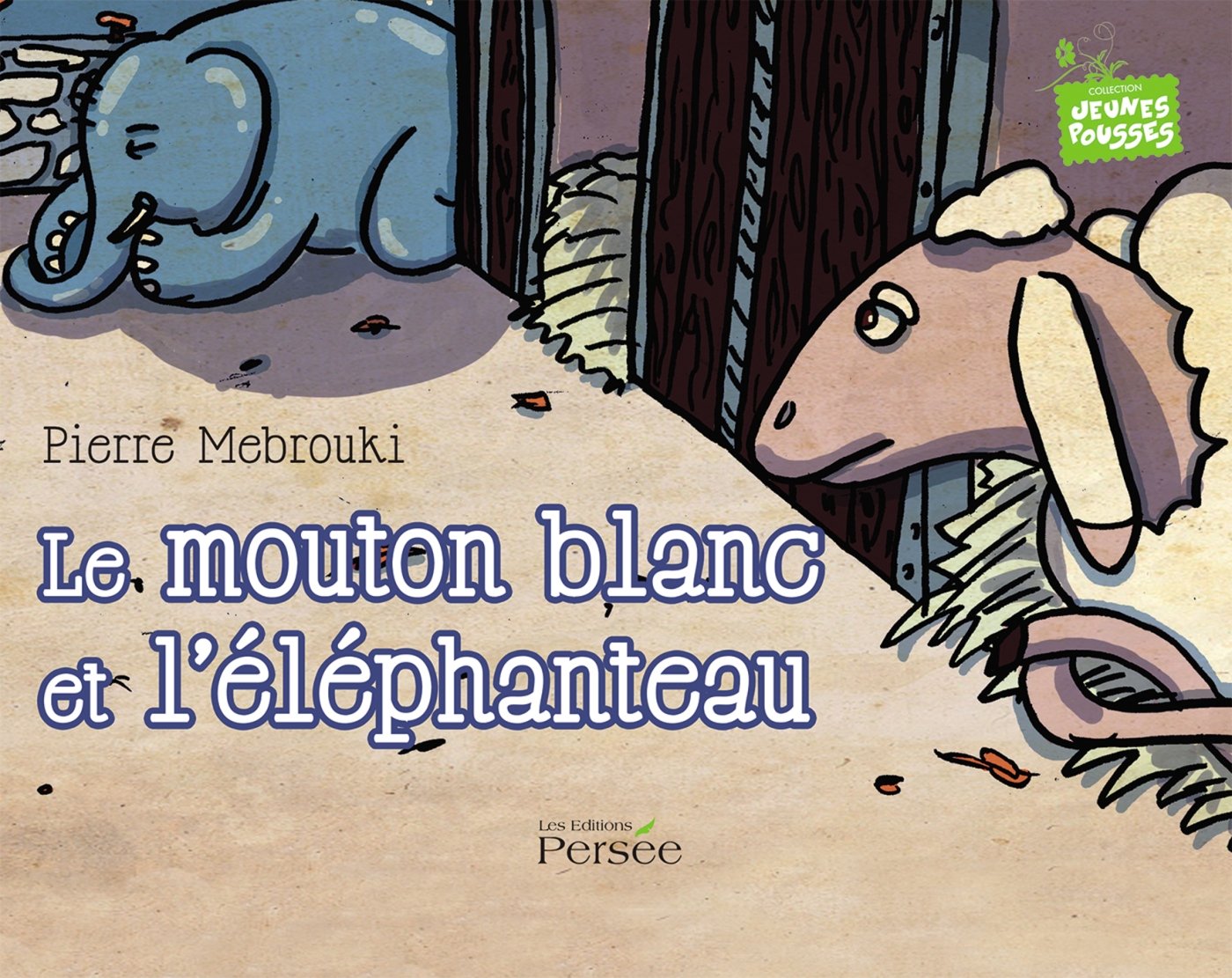 LE MOUTON BLANC ET L ELEPHANTEAU Books