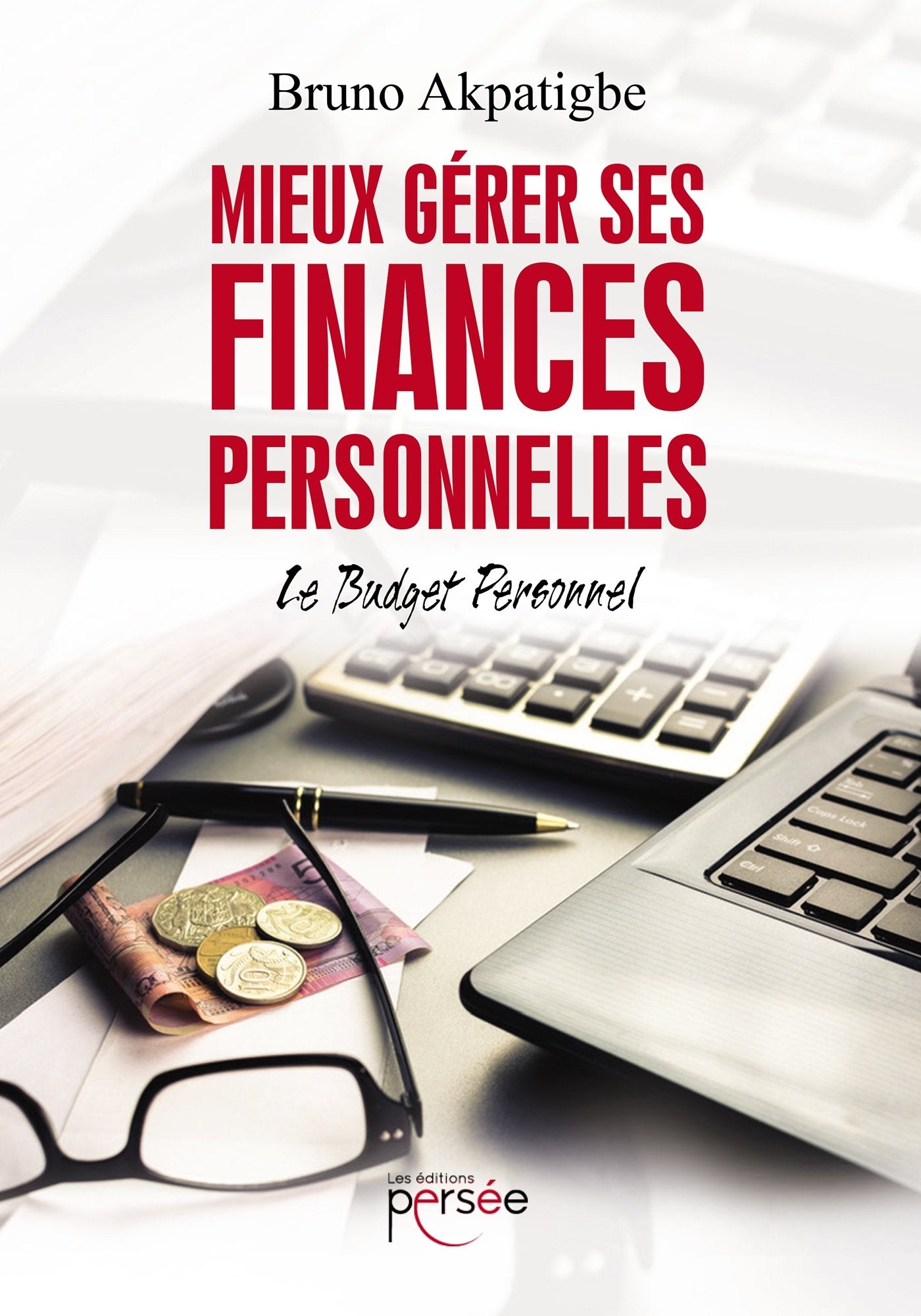 Mieux gérer ses finances personnelles : Le Budget Personnel book