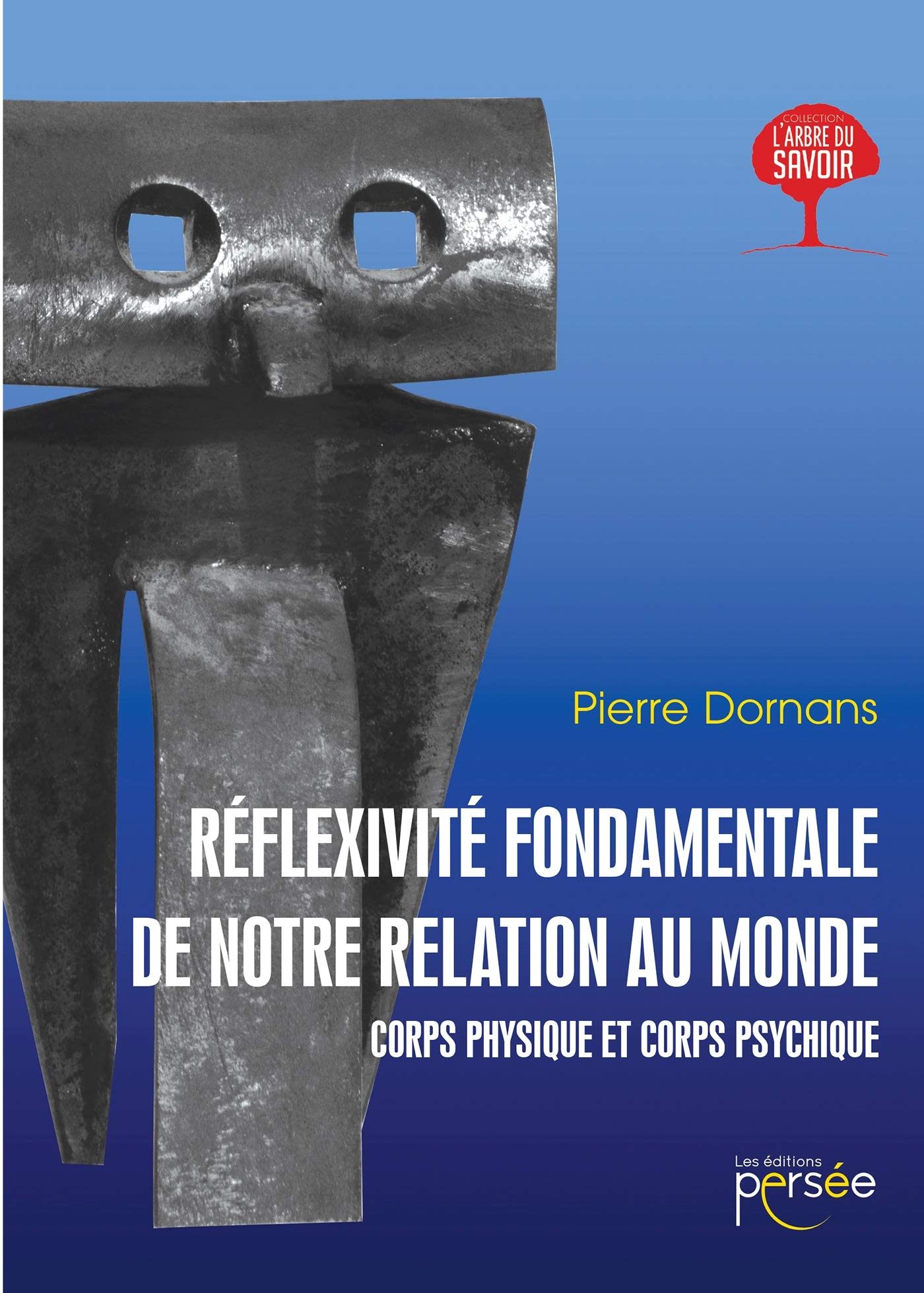 Réflexivité fondamentale de notre relation au monde book