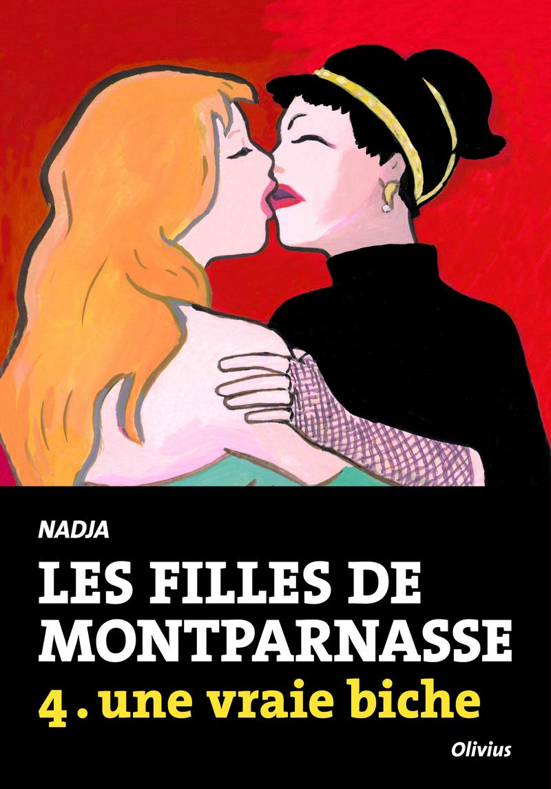 Les Filles de Montparnasse tome 4: une vraie biche book