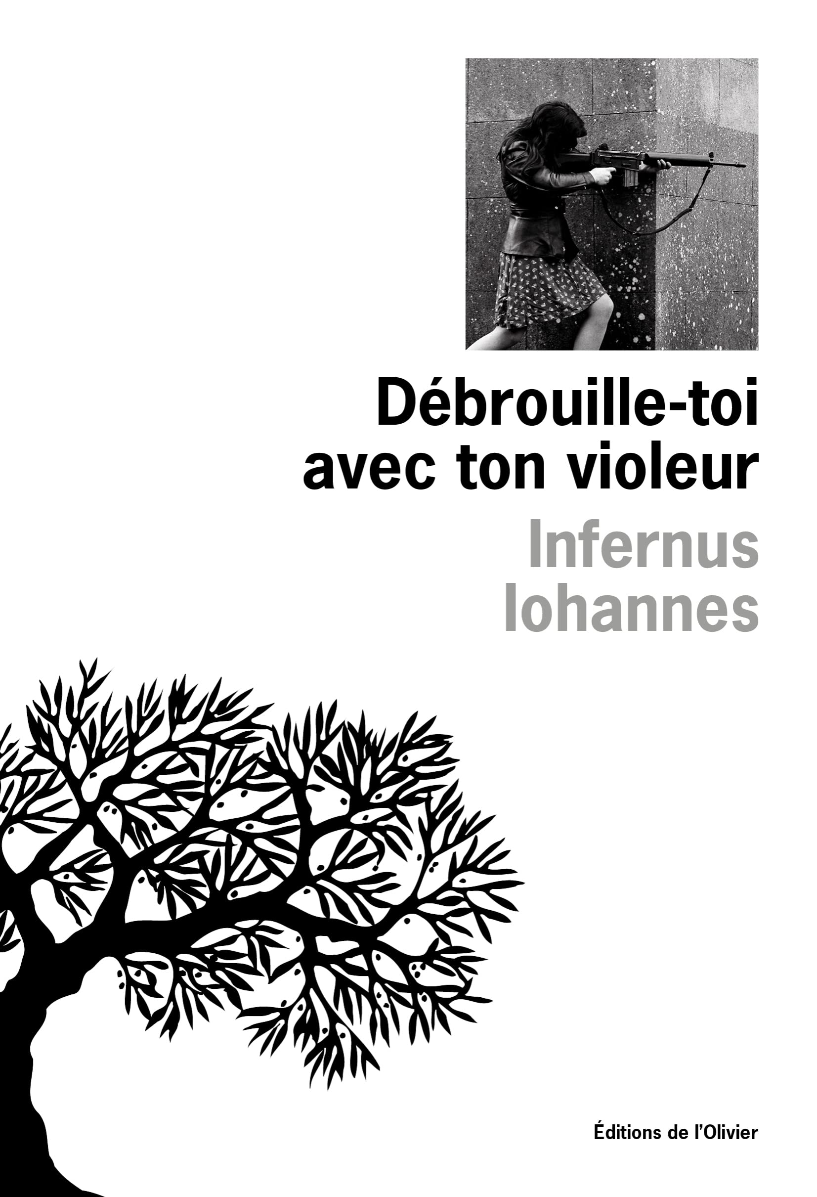 Débrouille-toi avec ton violeur: Nos grandes traductions Contemporary literature