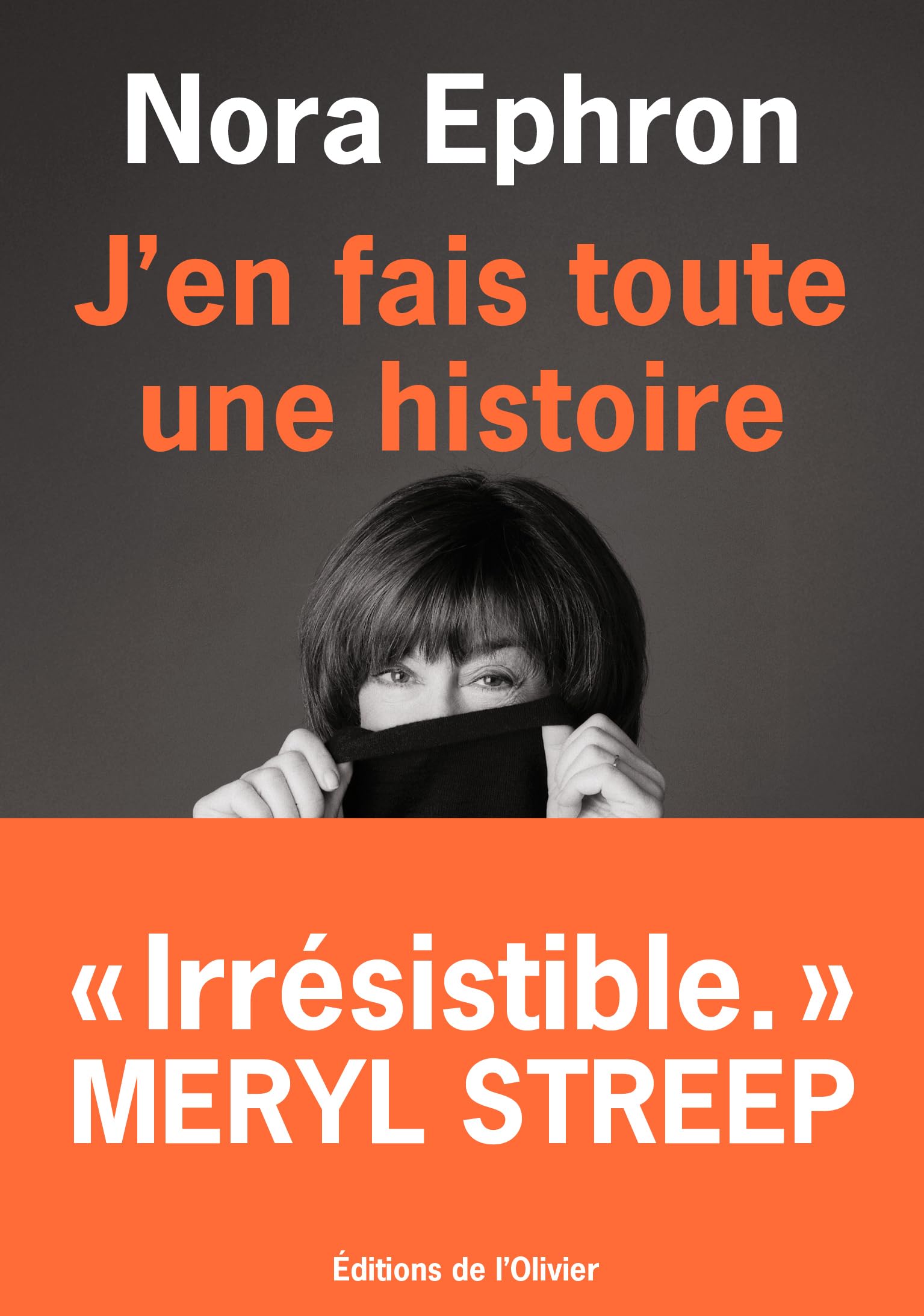 J'en fais toute une histoire: Considérations sur la vie d'une femme Contemporary literature