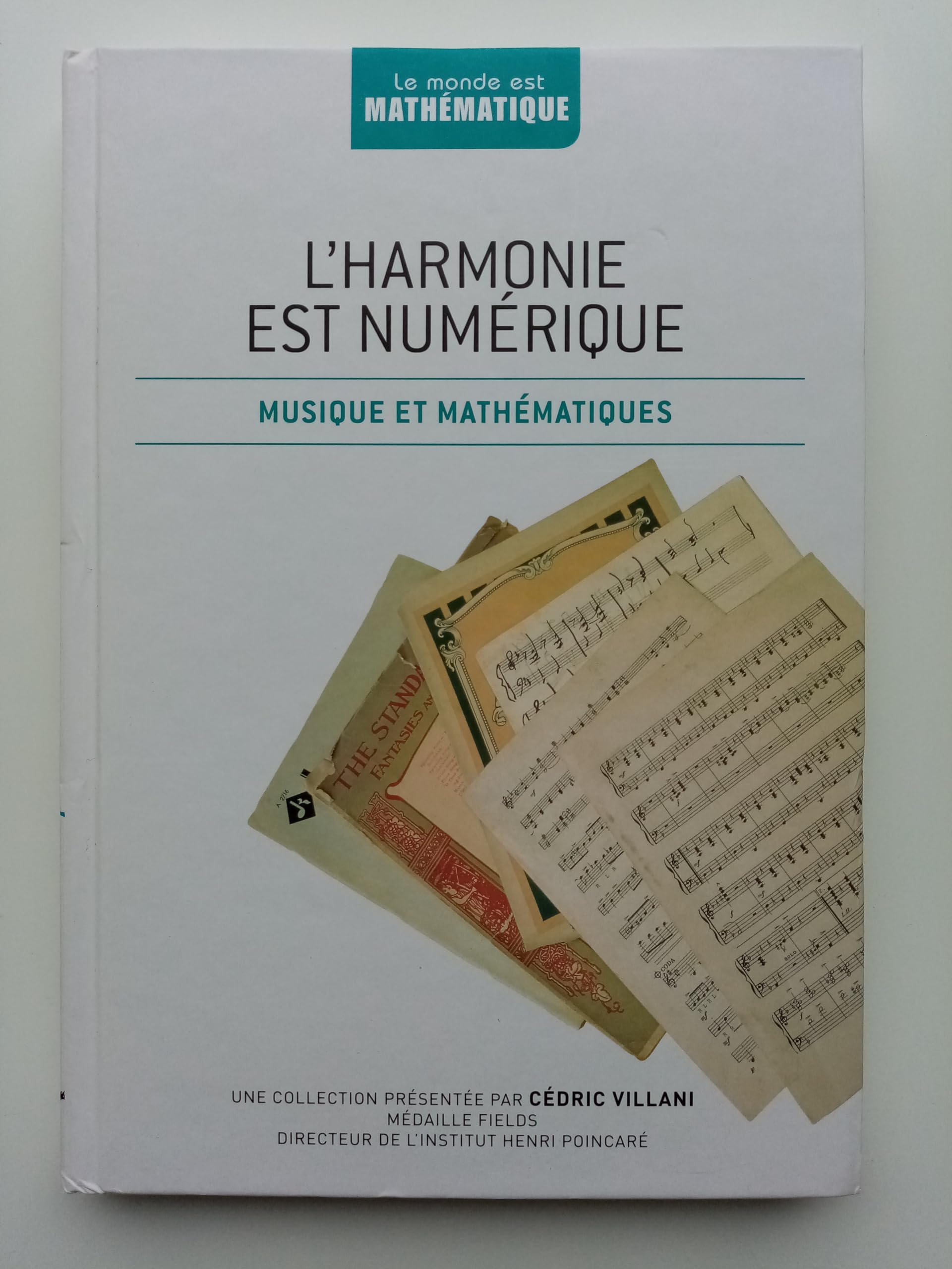 L harmonie est numérique: Musique et mathématiques Books
