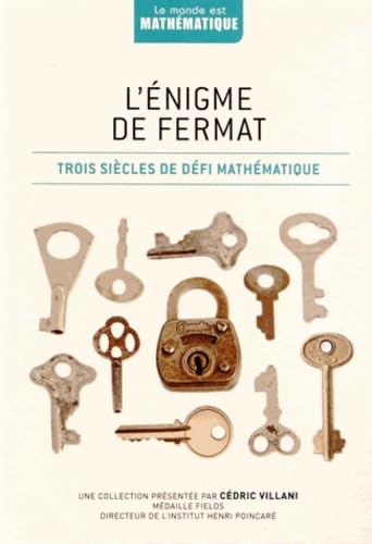 L'énigme de Fermat: Trois siècles de défi mathématique book