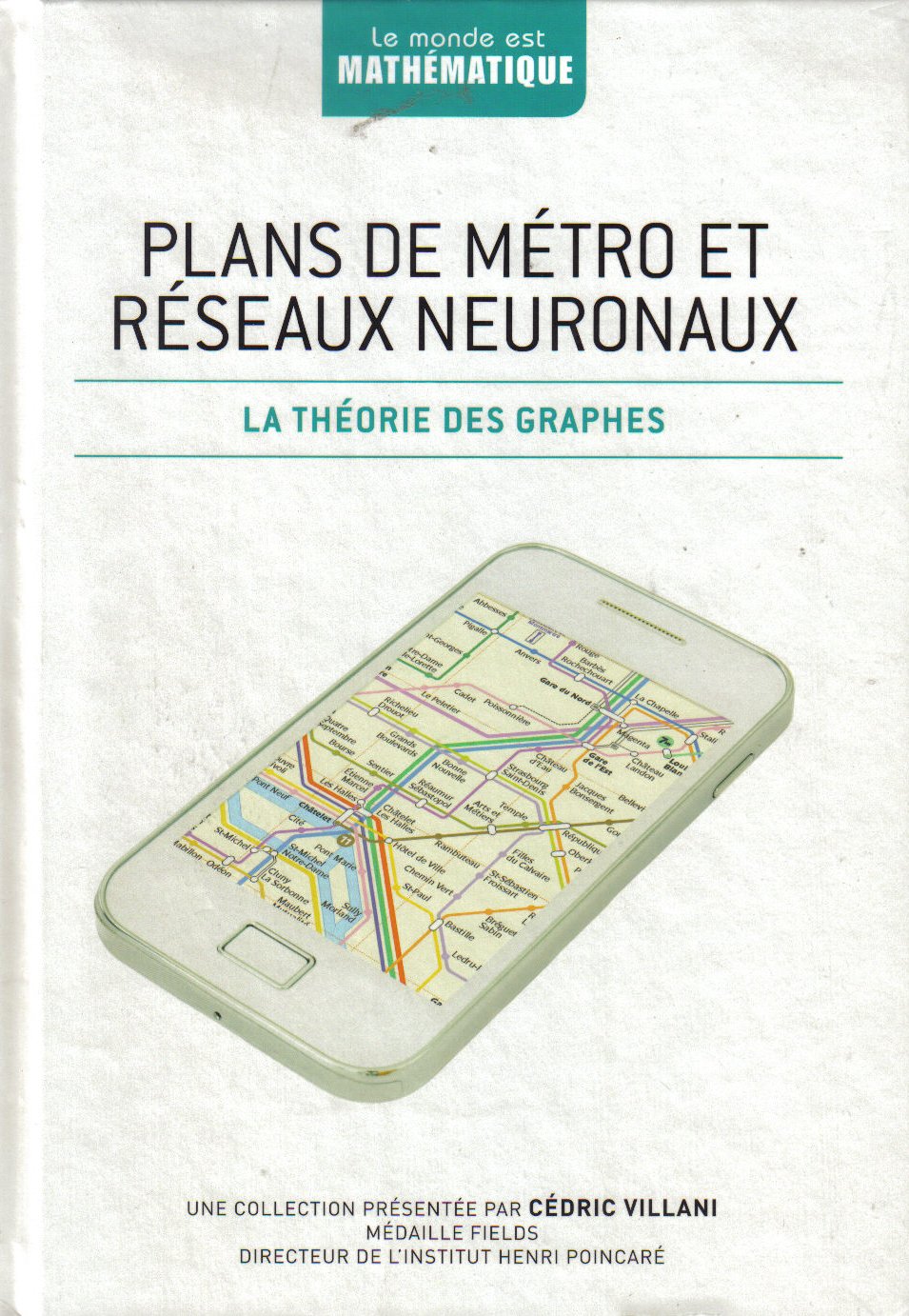 Plans de métro et réseaux neuronaux: La théorie des graphes book
