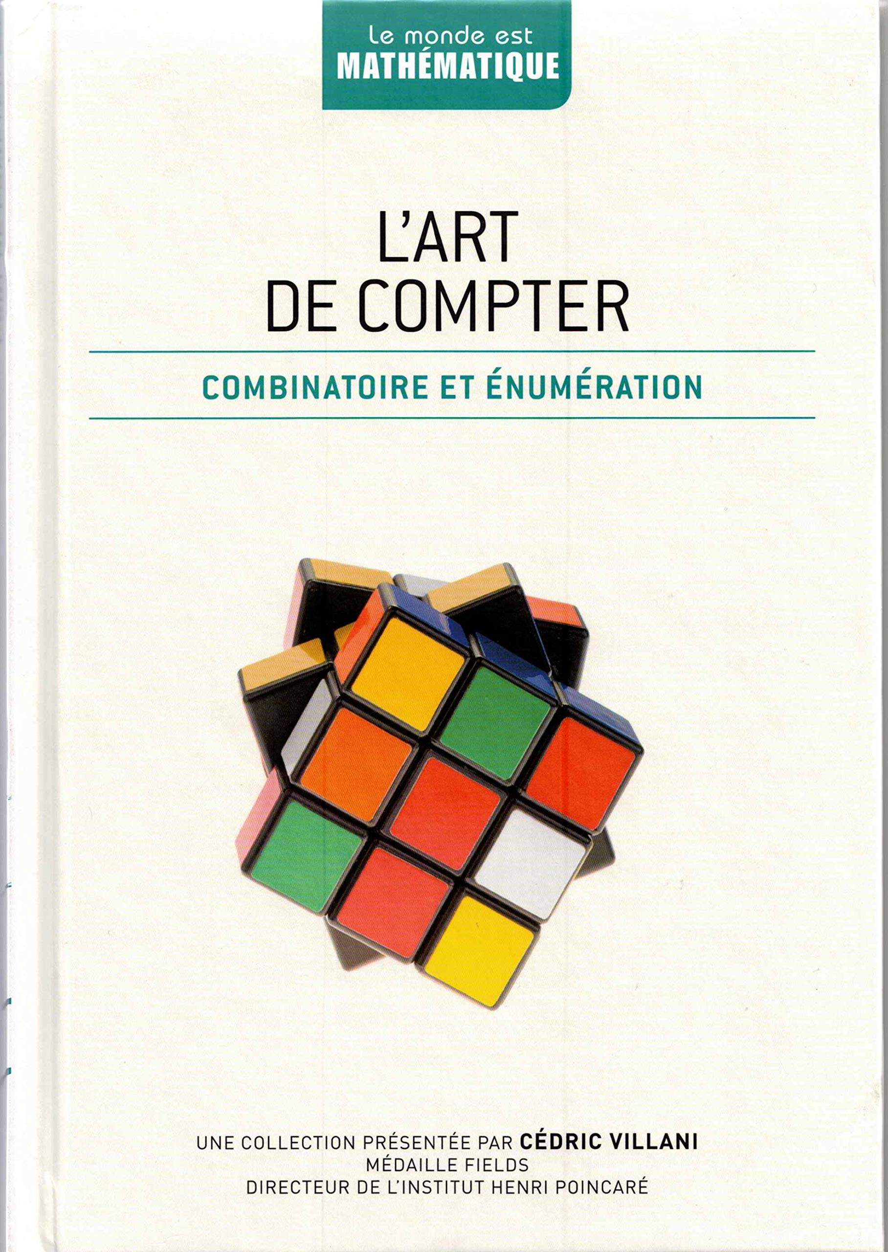 Le monde est mathématique tome 30 L'art de compter Books