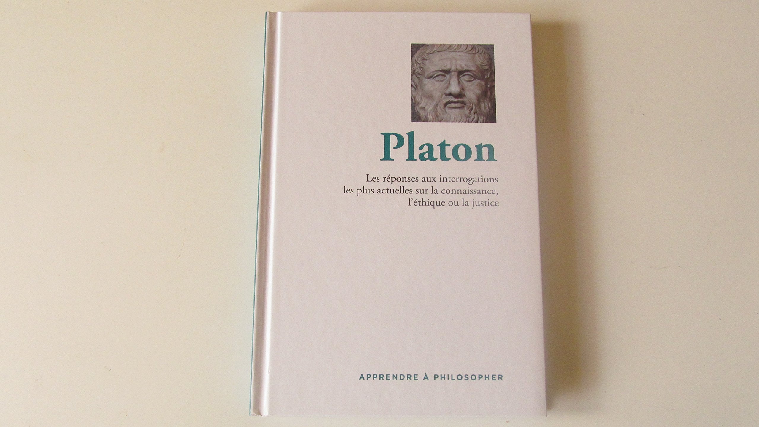 Apprendre à philosopher - Volume 1- Platon: les réponses aux interrogations les plus actuelles sur la connaissance, l'éthique ou la justice Books