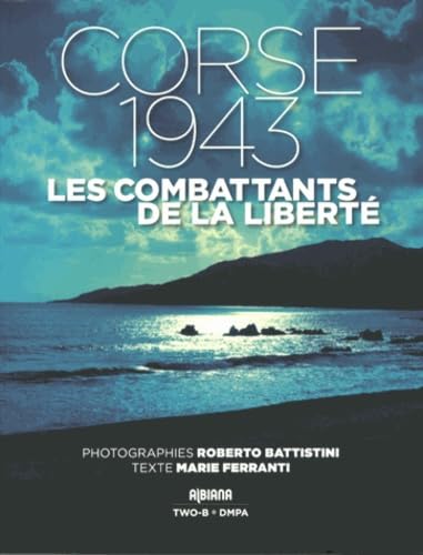 Corse 1943: Les combattants de la liberté book