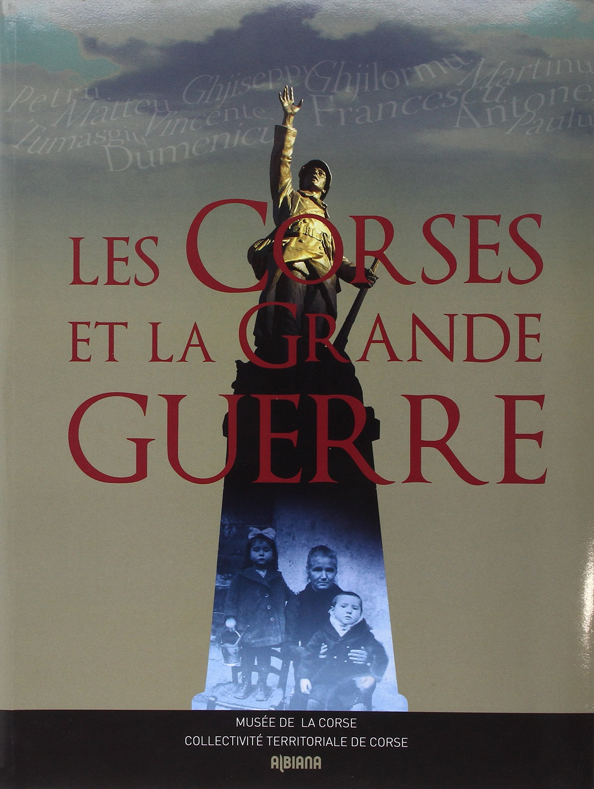 Les Corses et la Grande Guerre book