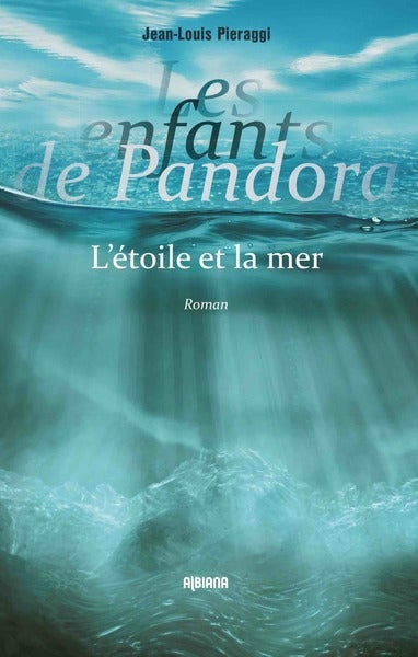 Les enfants de Pandora. L'étoile et la mer Fiction