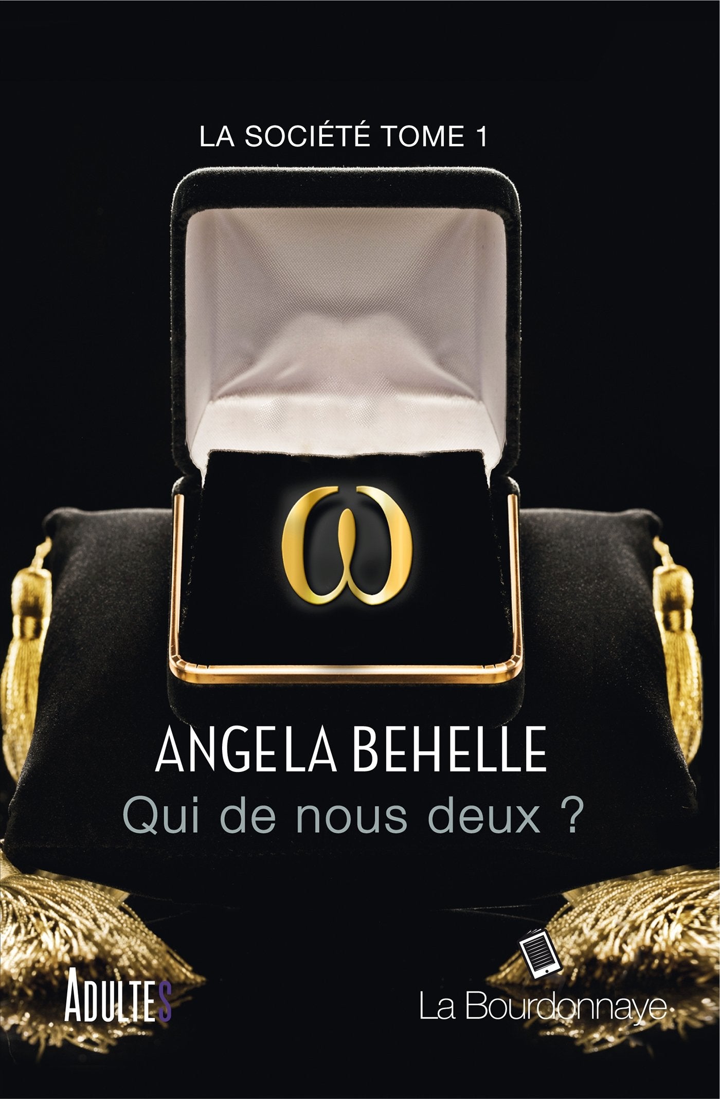 Qui de nous deux ? (La société - Tome 1) book