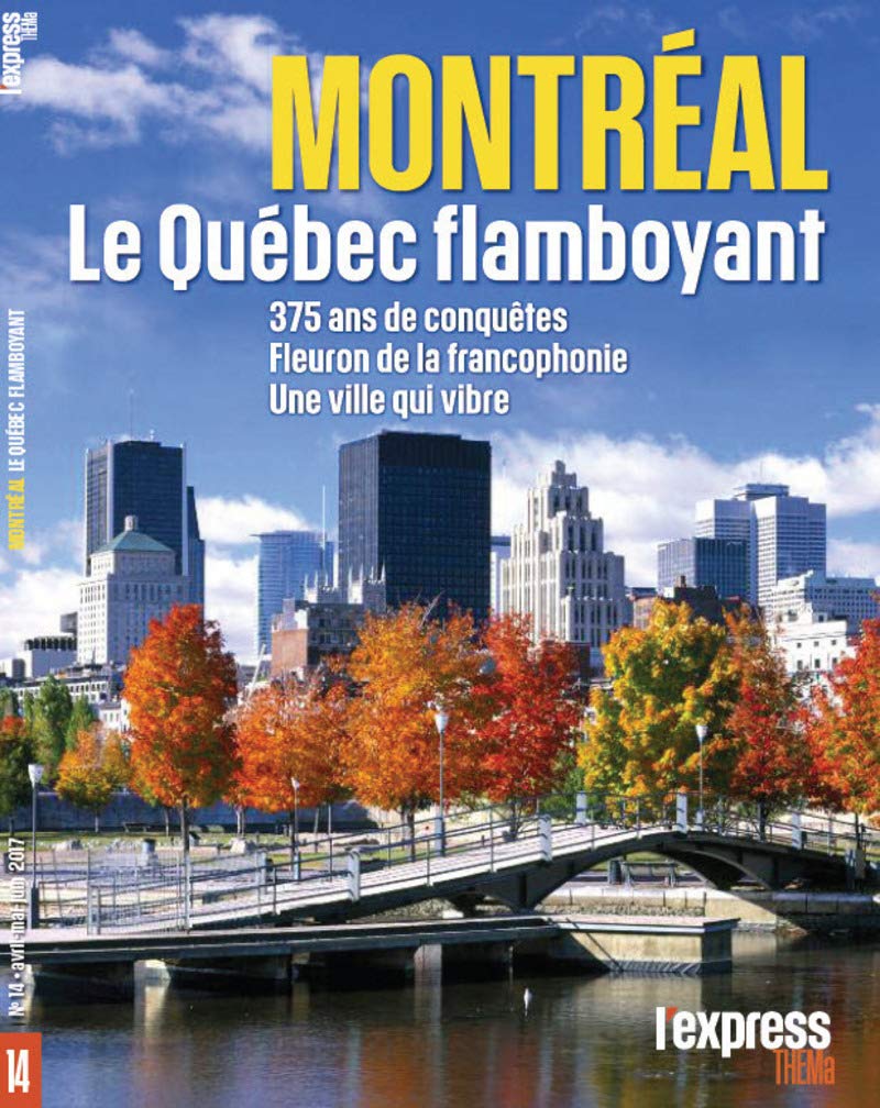 Montreal, le Québec flamboyant book