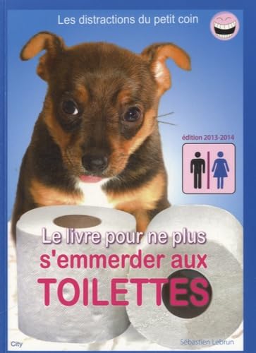 Livre pour ne plus s'emmerder aux toilettes book