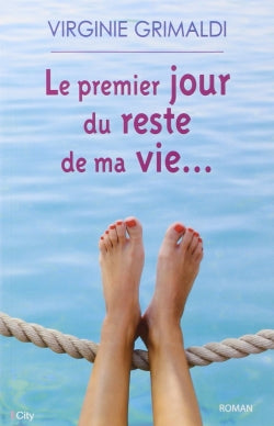 Le premier jour du reste de ma vie... Contemporary literature
