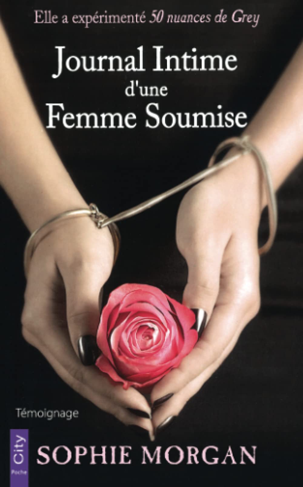 Journal intiome d'une femme soumise Eroticism