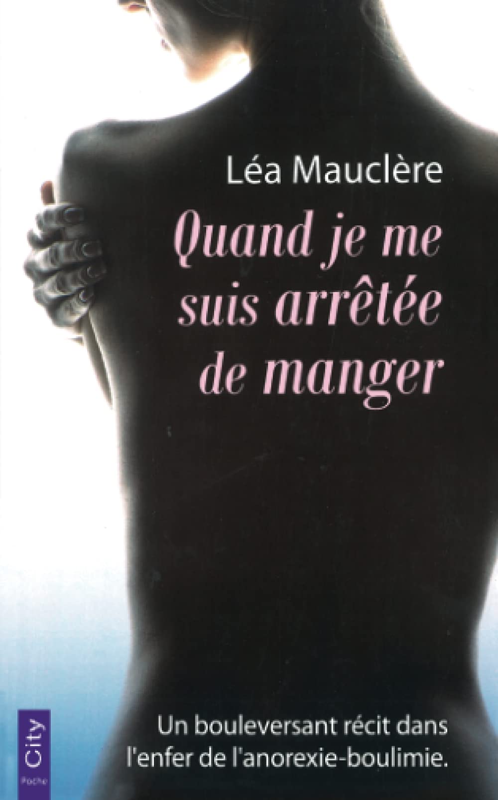 Quand je me suis arrêtée de manger Books