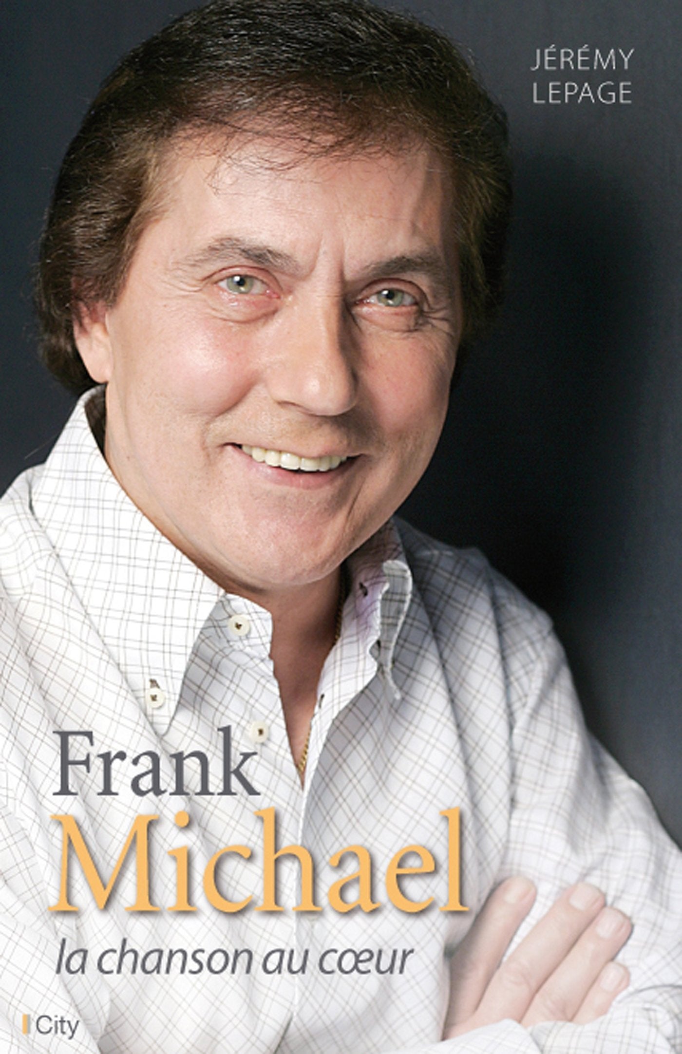 Franck Michael, la chanson au coeur book