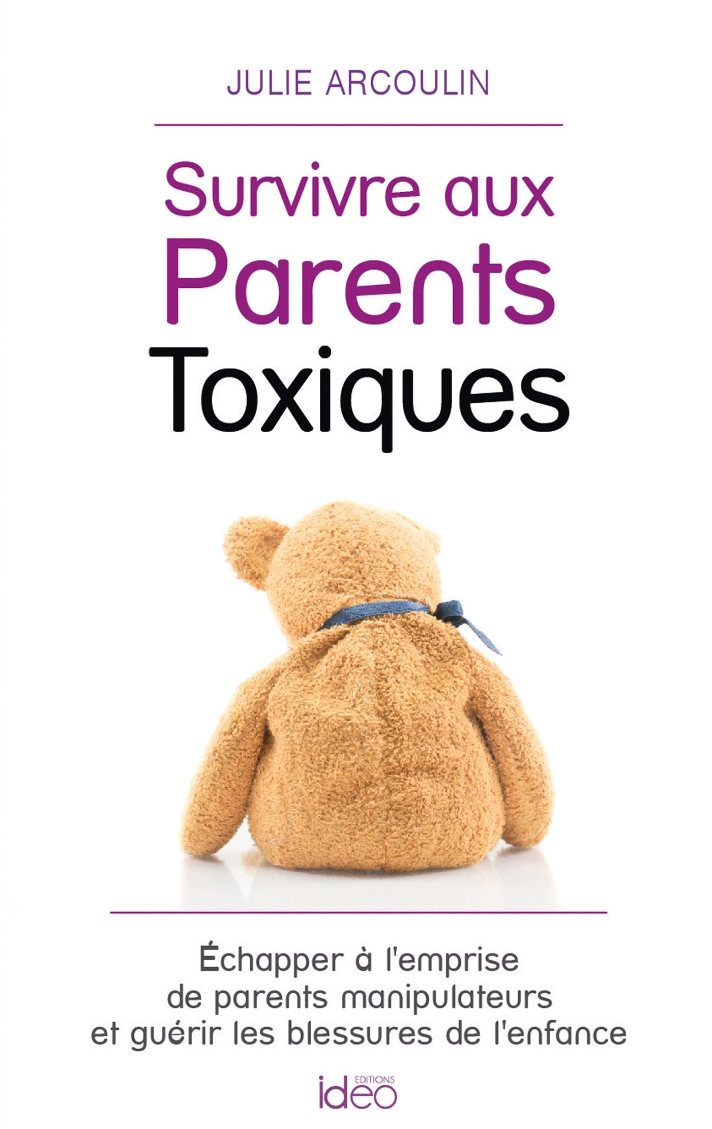 Survivre aux Parents Toxiques Books