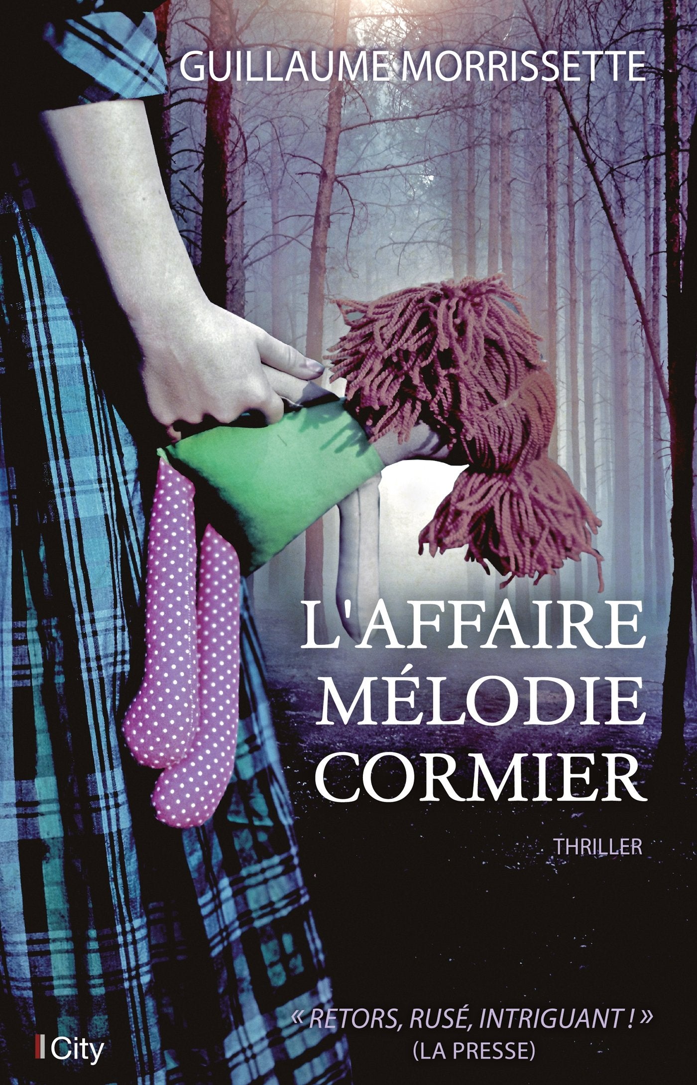 L'affaire Mélodie Cormier book