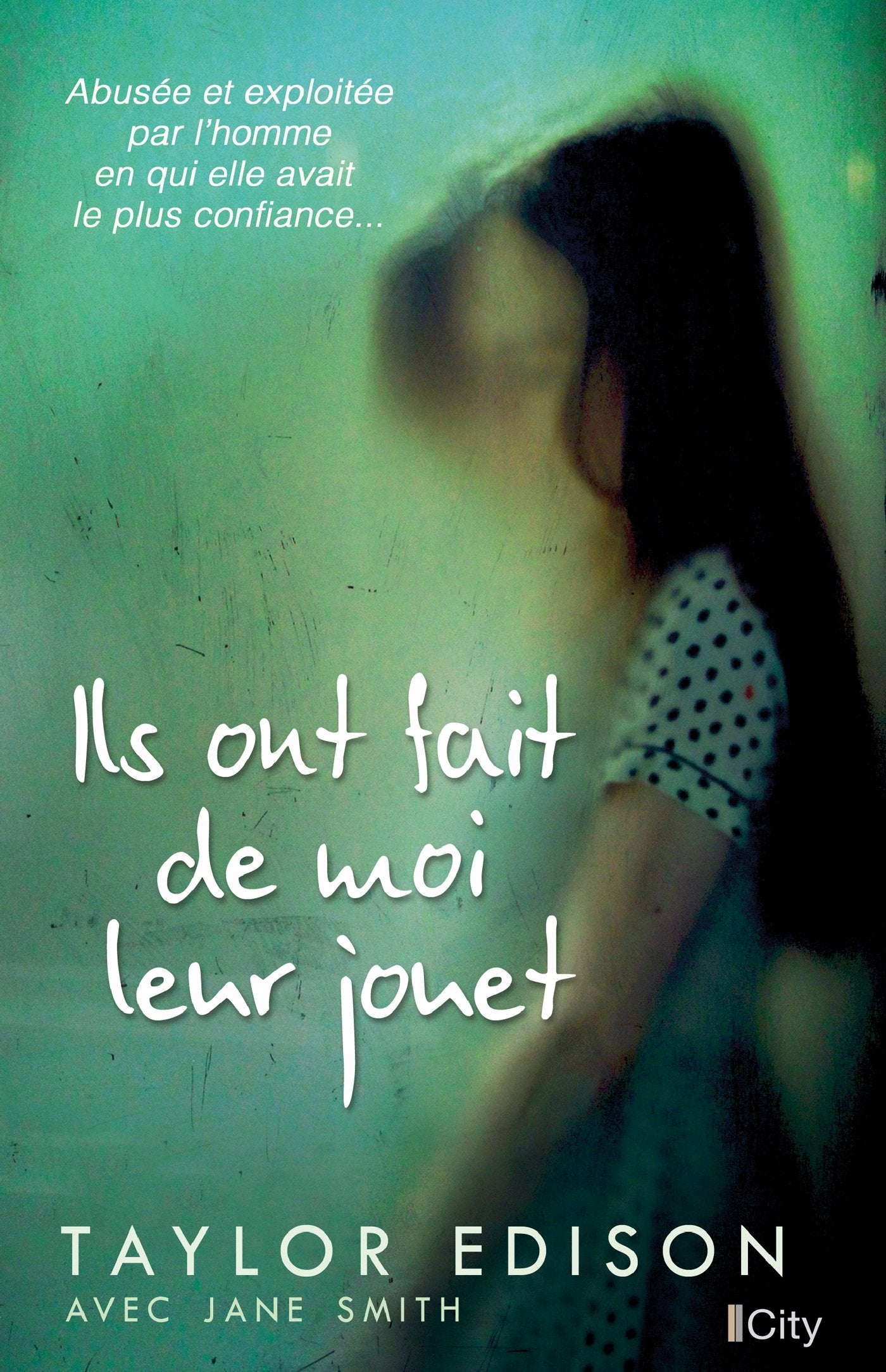 Ils ont fait de moi leur jouet book