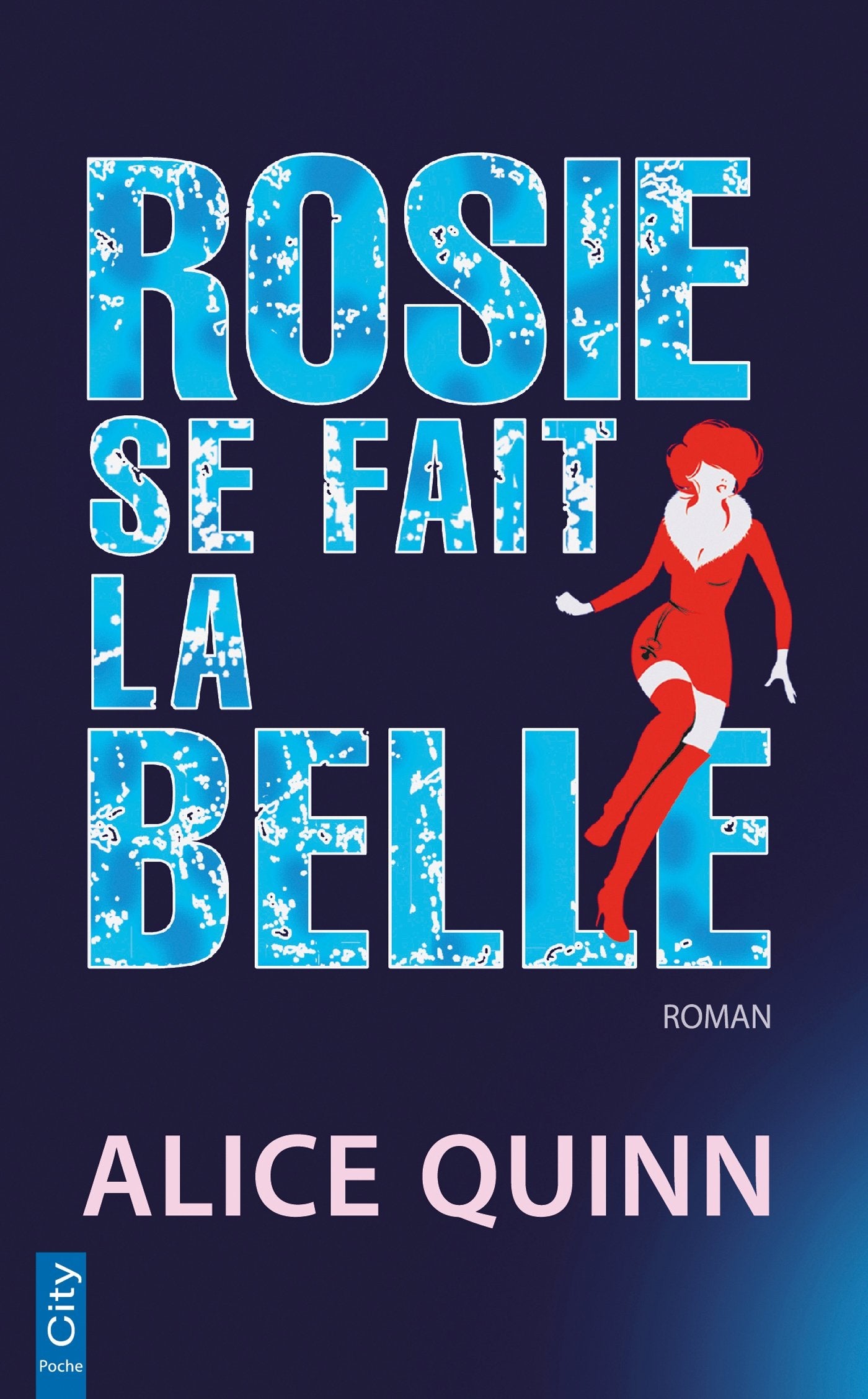 Rosie se fait la belle book