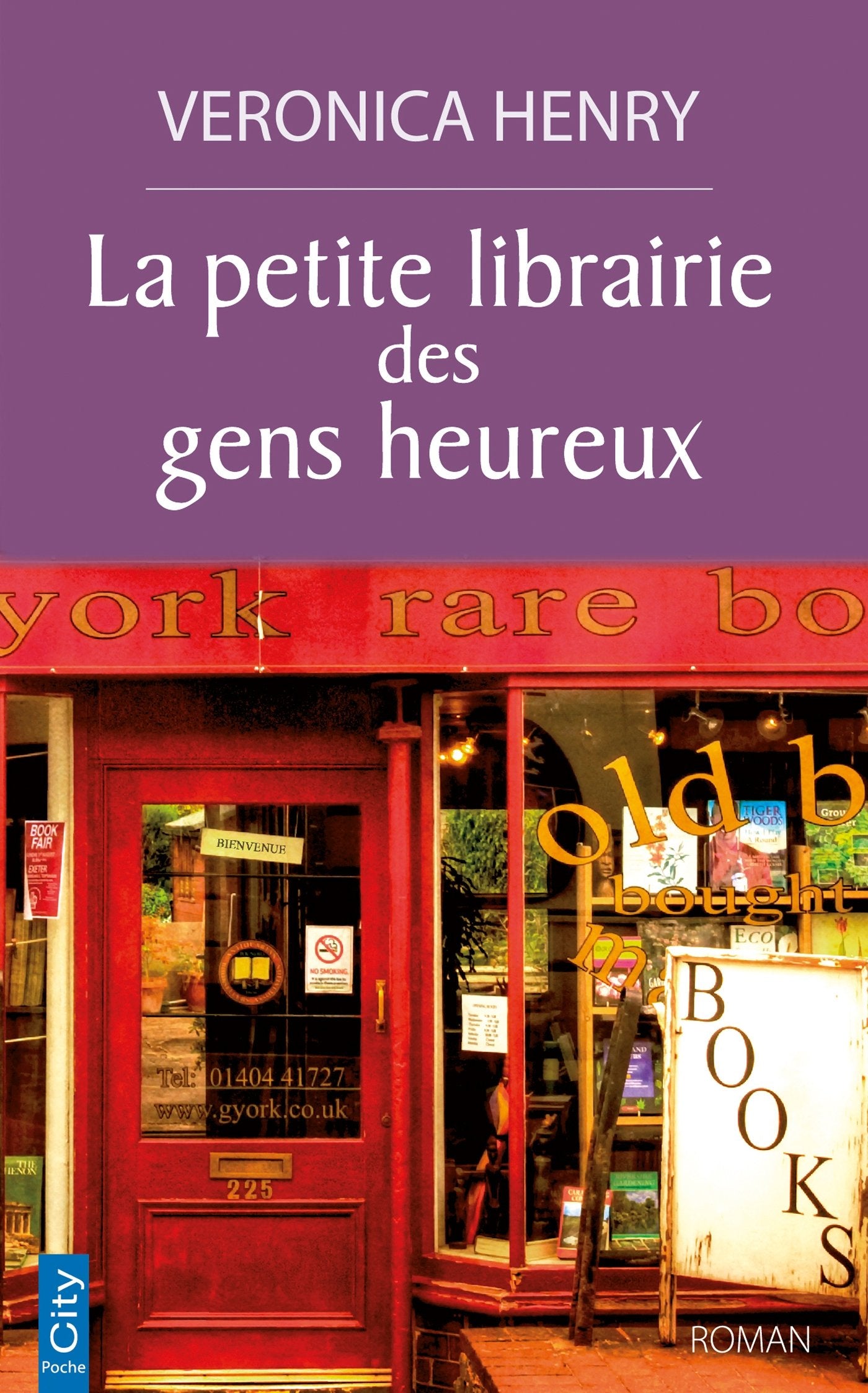 La petite librairie des gens heureux book