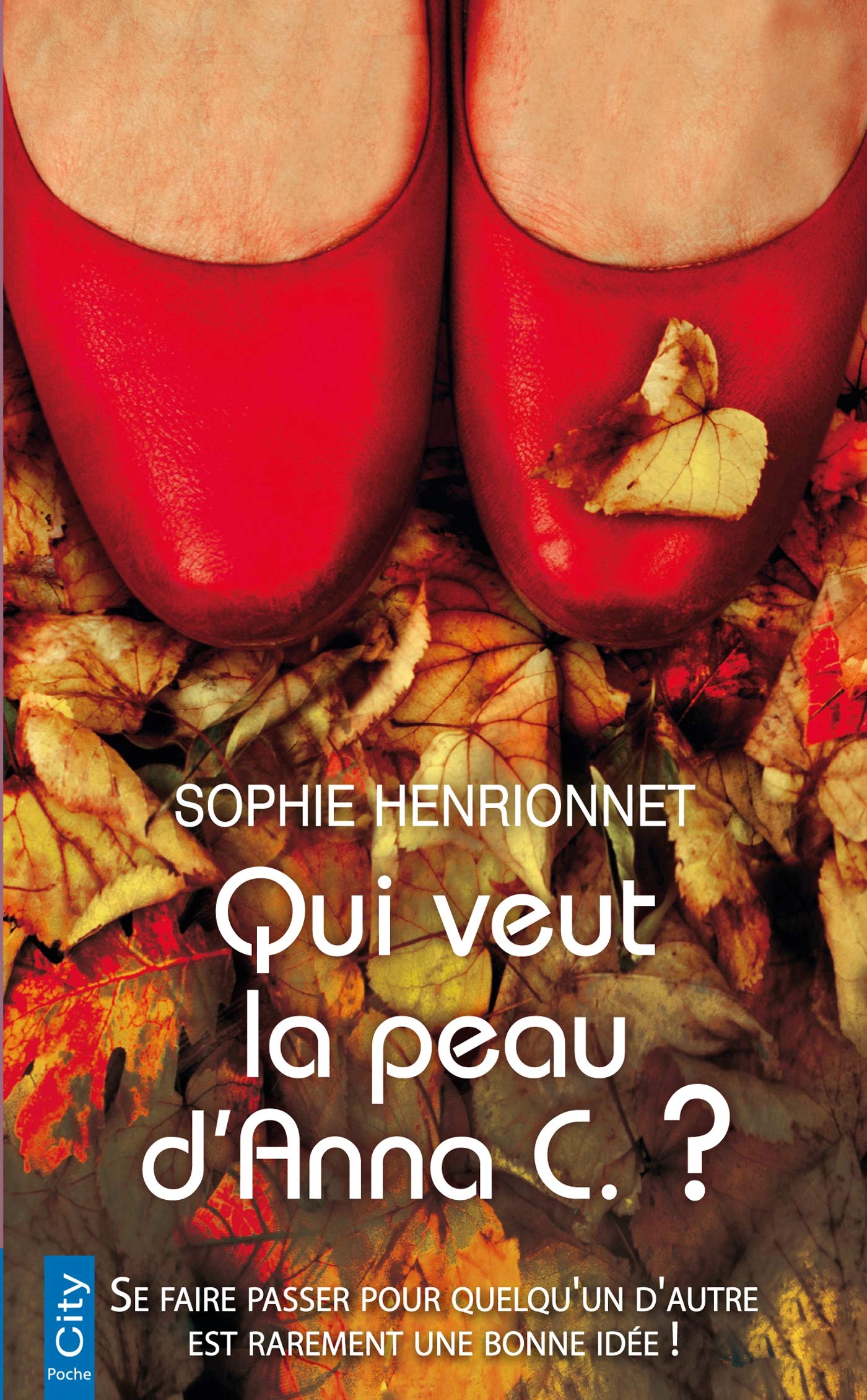 Qui veut la peau d'Anna C. ? book