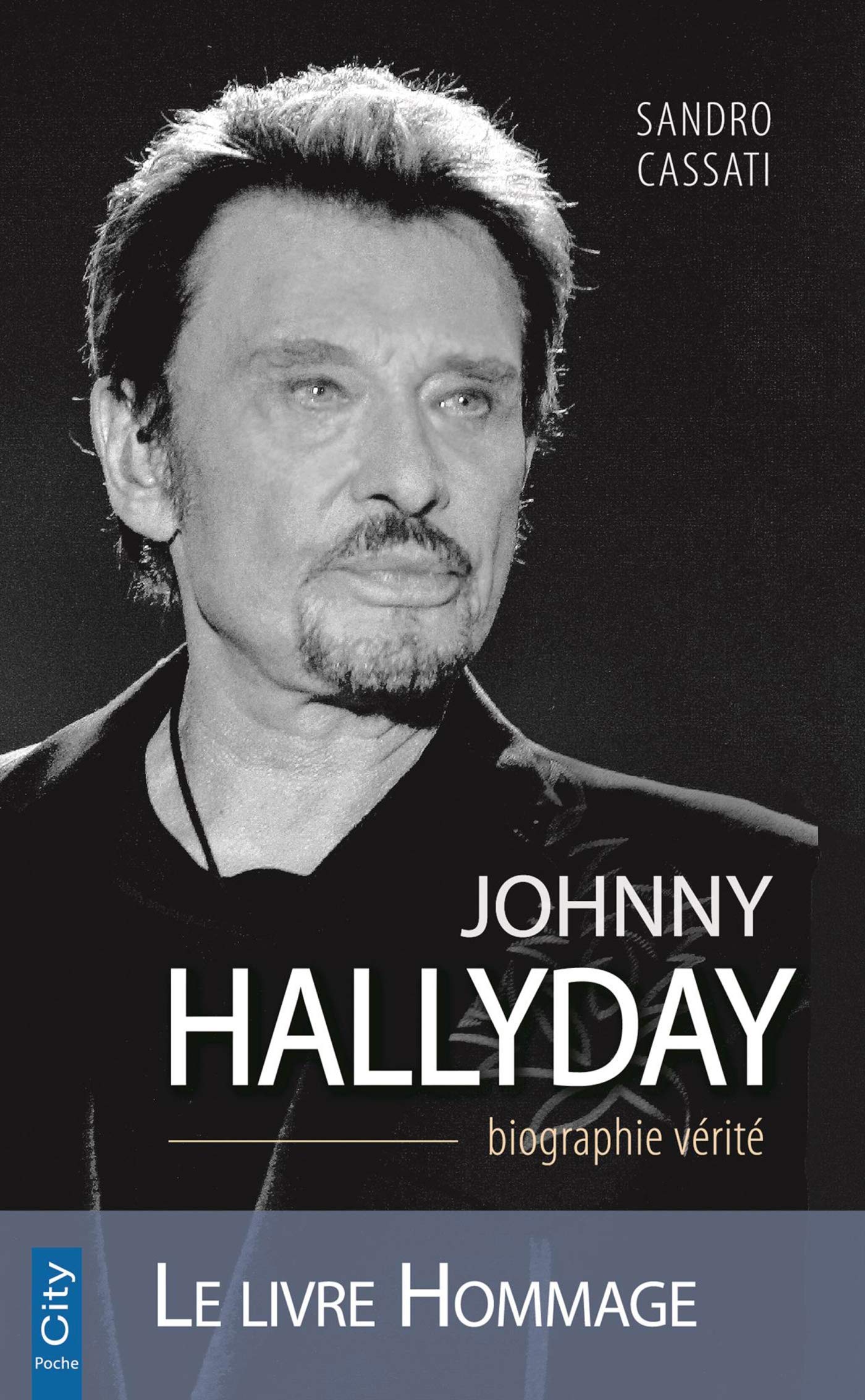 Johnny Hallyday la biographie vérité book