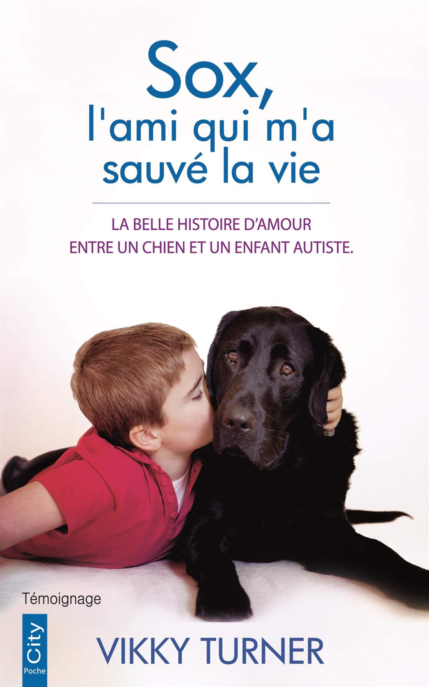 Sox, l'ami qui m'a sauvé la vie book