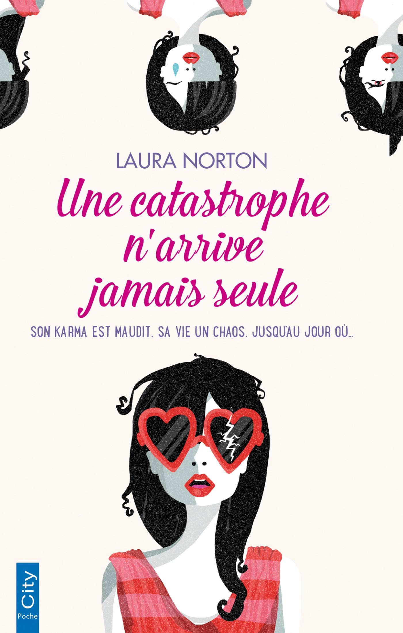 Une catastrophe n'arrive jamais seule book