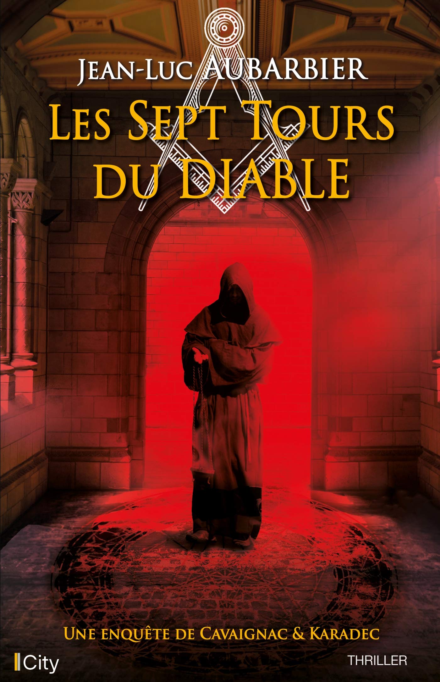 Les 7 tours du diable: Une enquête de Cavaignac & Karadec book