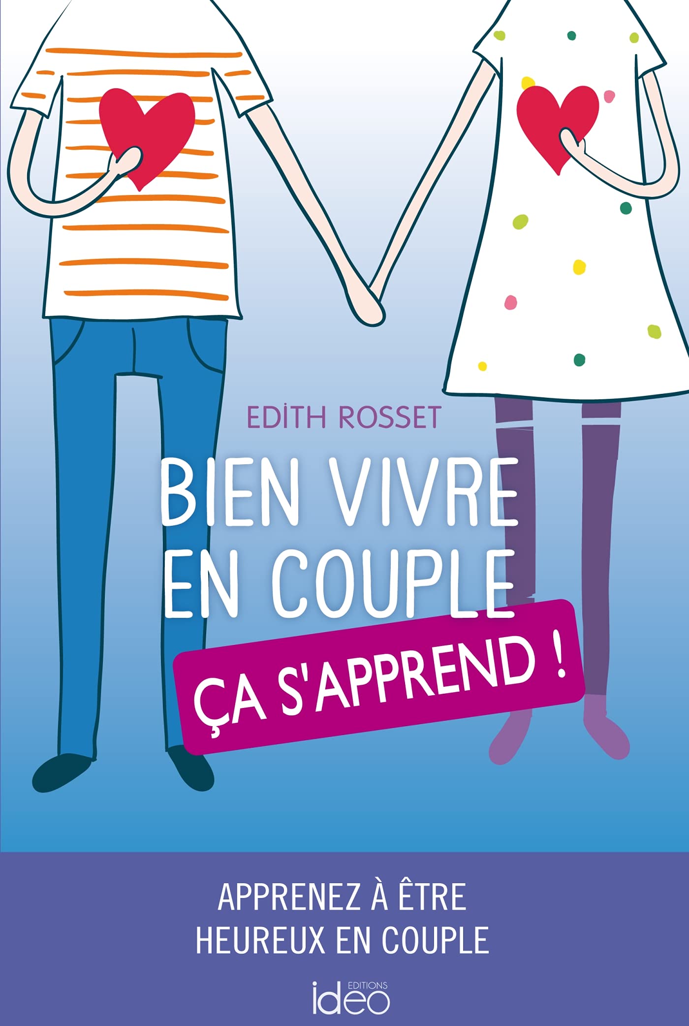 Bien vivre en couple, ça s'apprend book