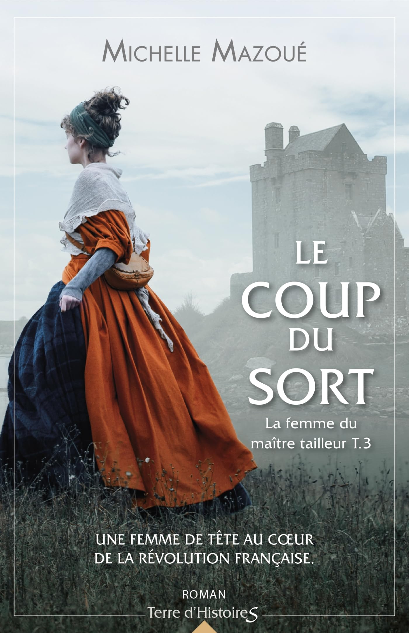 Le coup du sort: La femme du maître tailleur T3 book