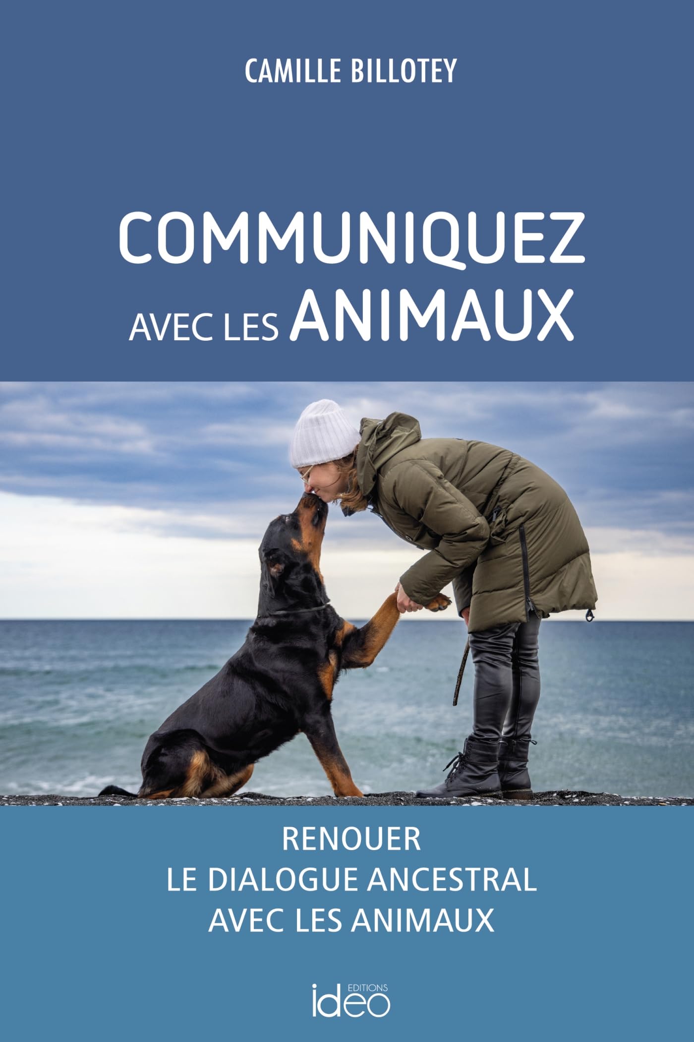 Communiquez avec les animaux: Renouer le dialogue ancestral avec les animaux Leisure, Home & Garden