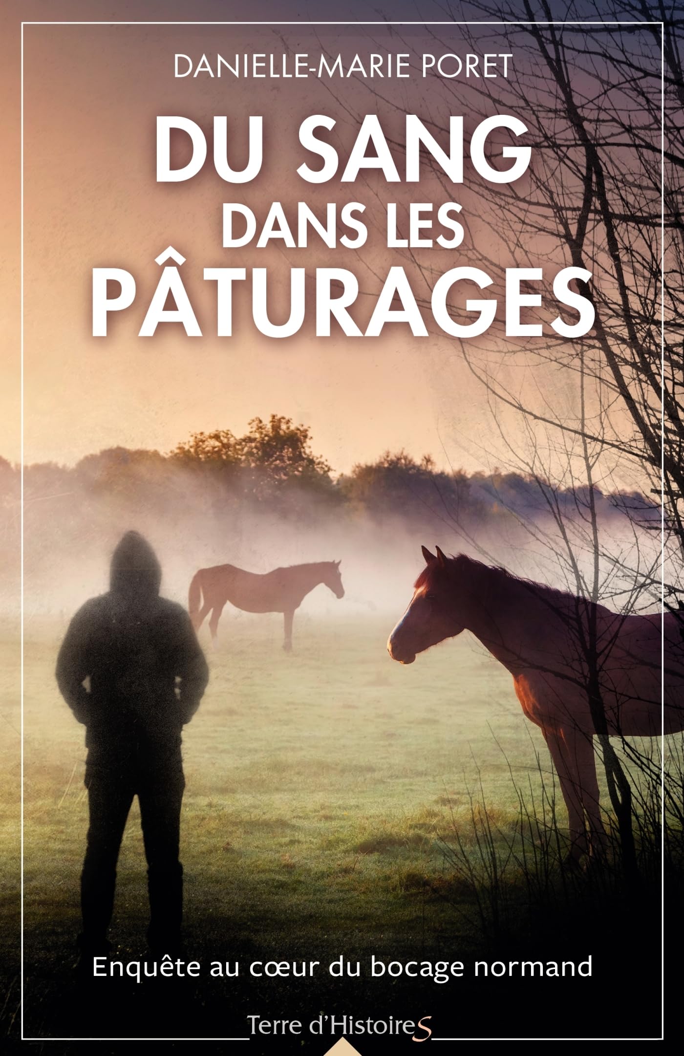 Du sang dans les pâturages Historical Fiction
