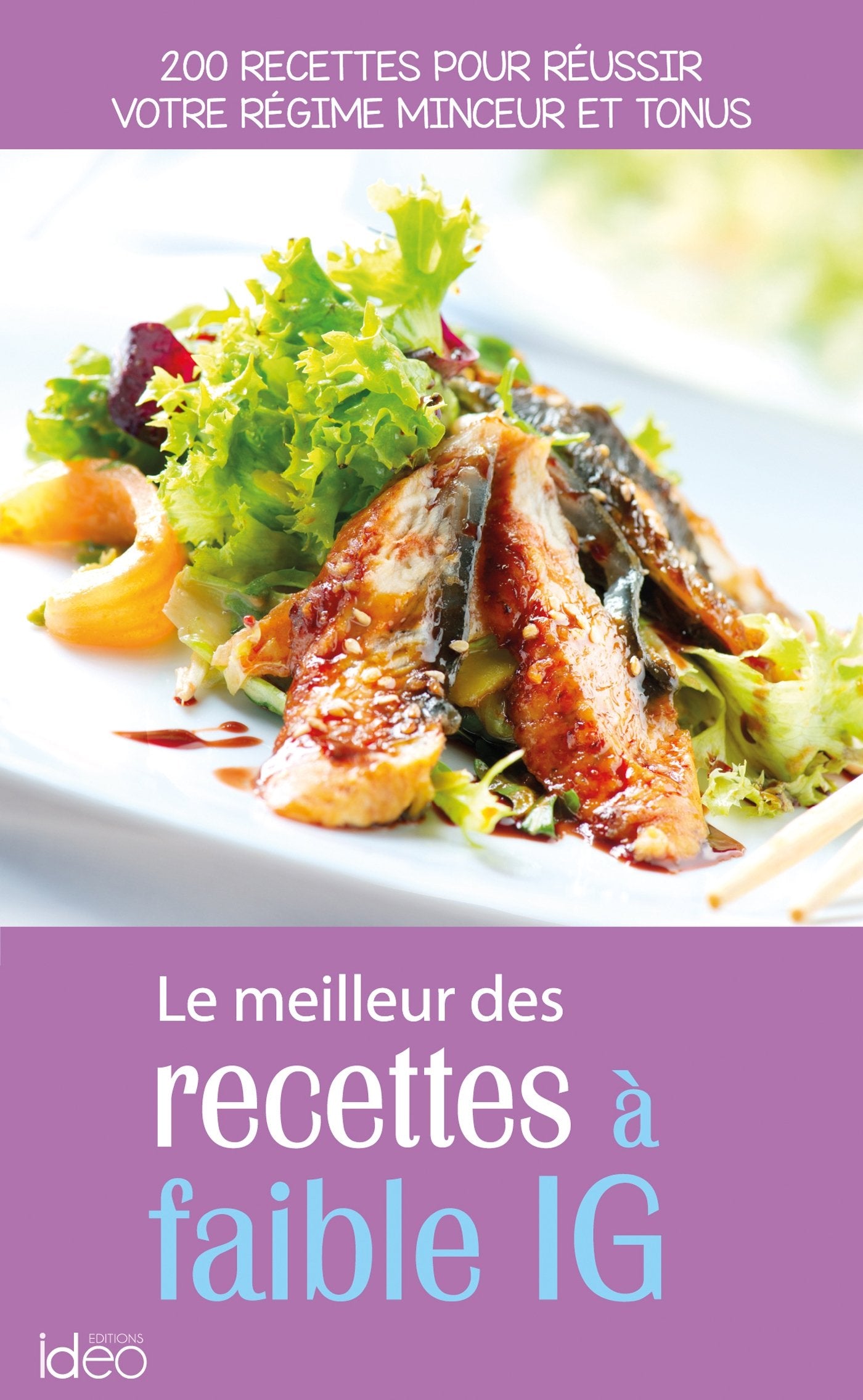 Les meilleures recettes à faibles IG book