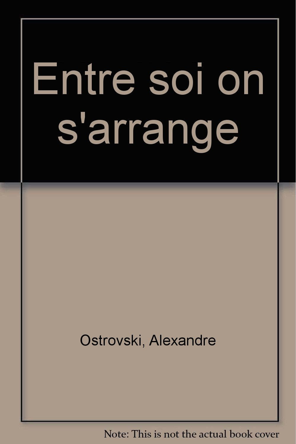 Entre soi on s'arrange toujourss Books