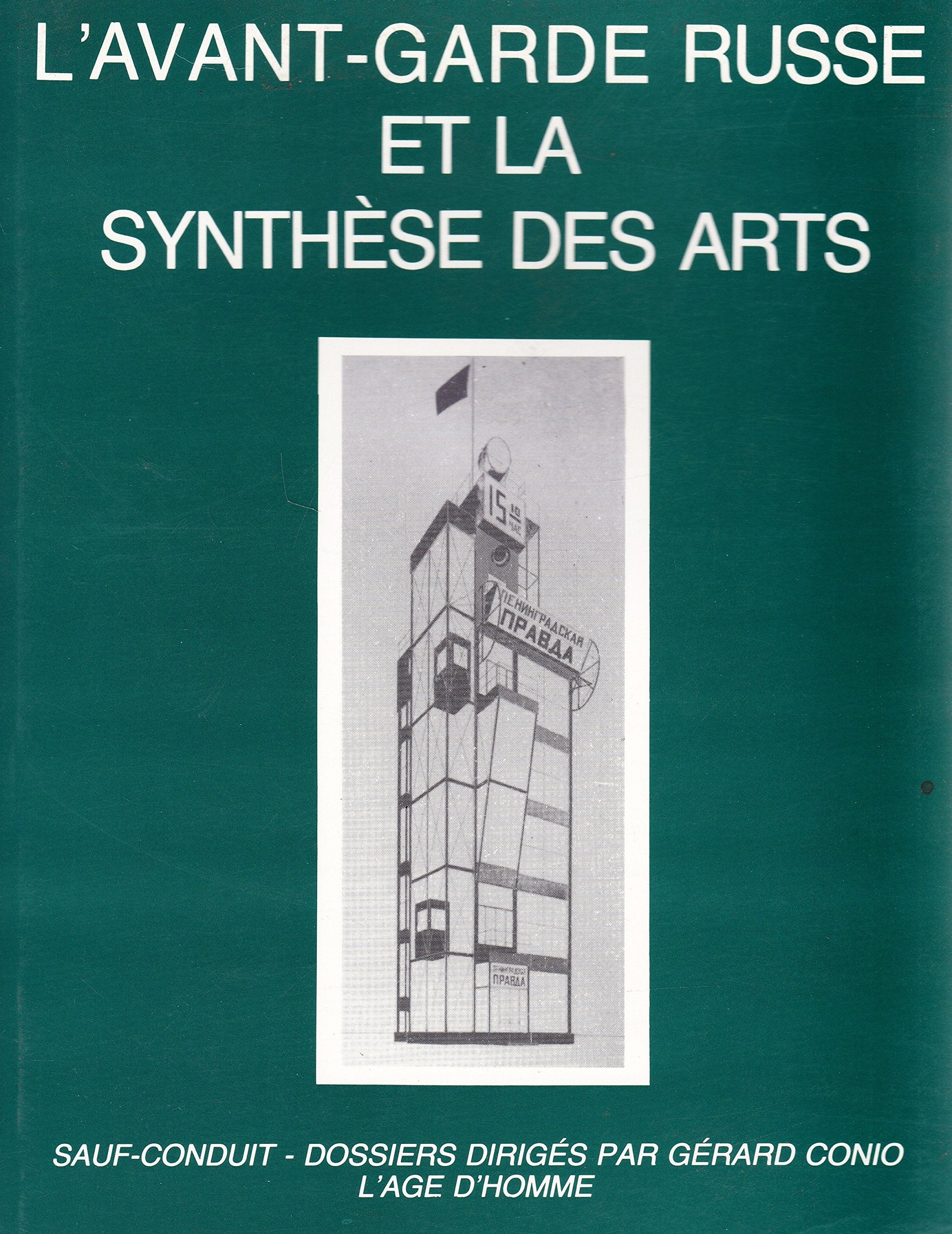 L'avant-garde russe et la synthèse des arts Books