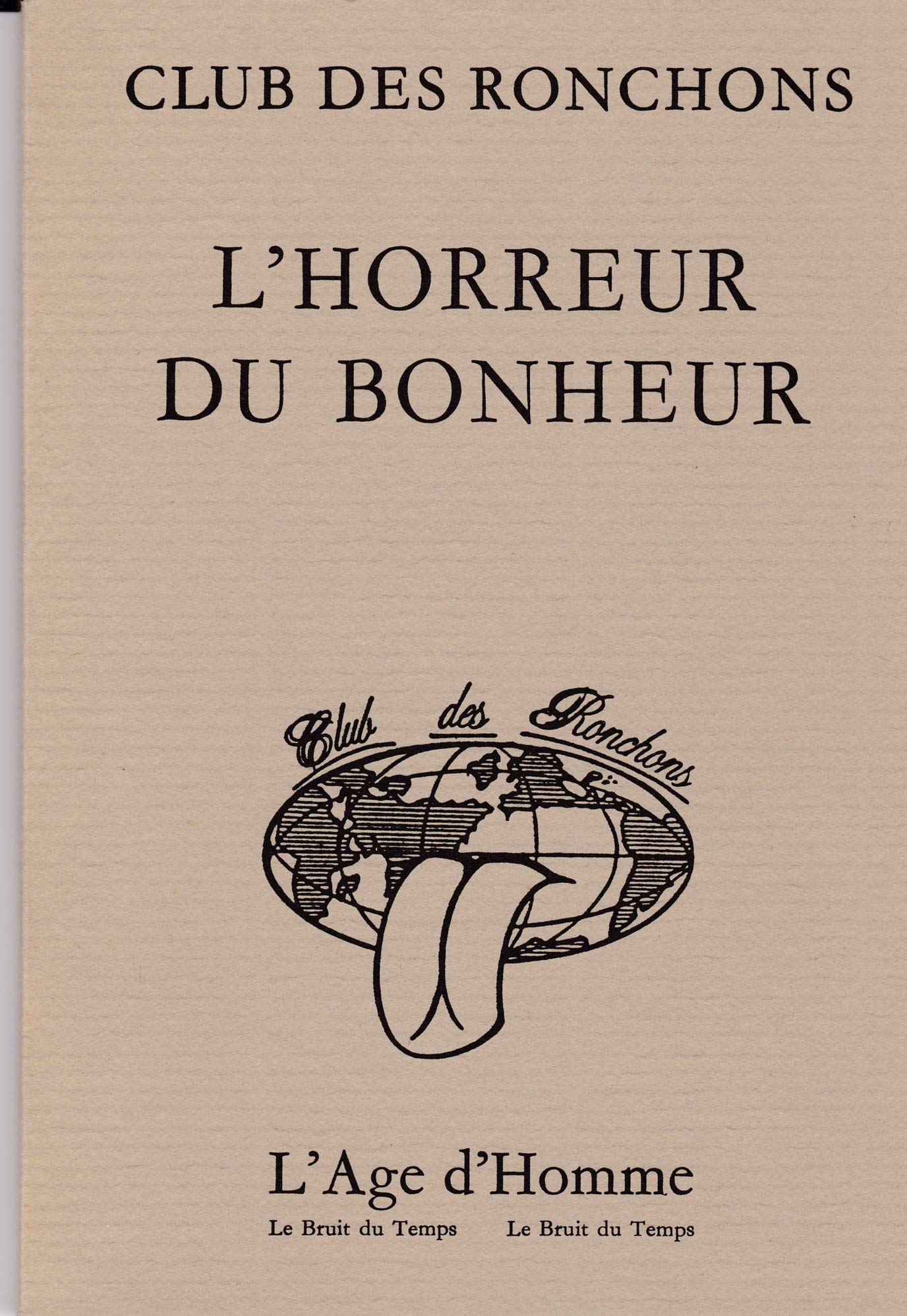 L'HORREUR DU BONHEUR Books