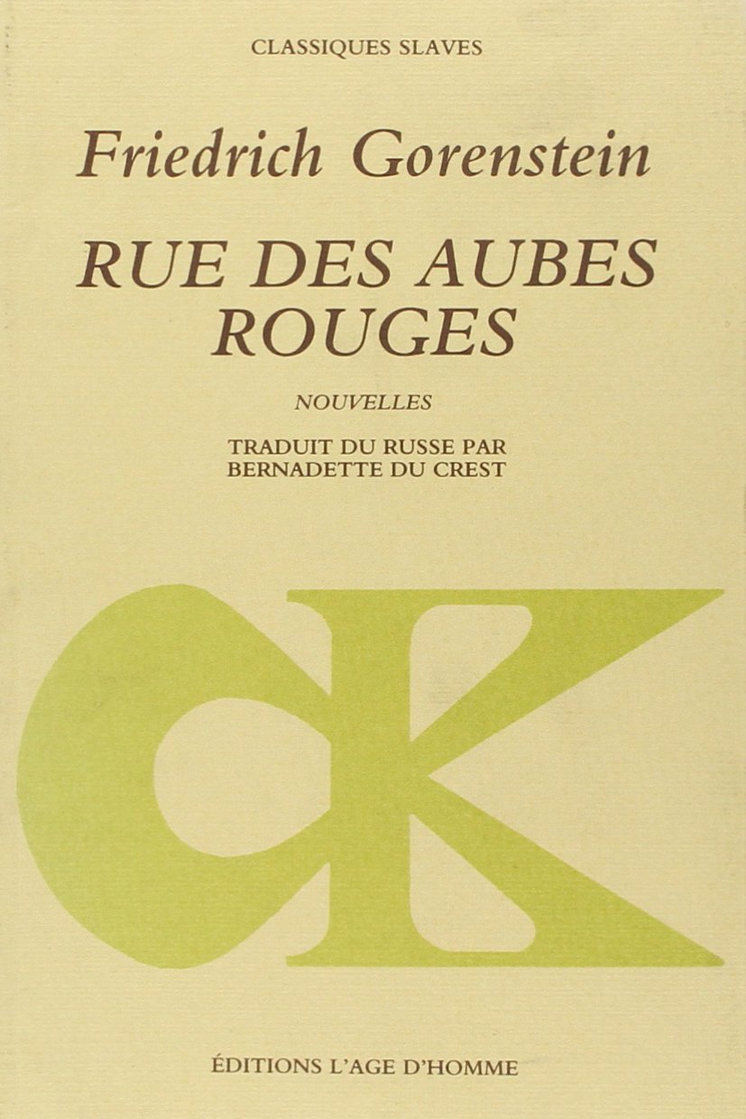 Rue des aubes rouges (L'Age d'Homme) Books