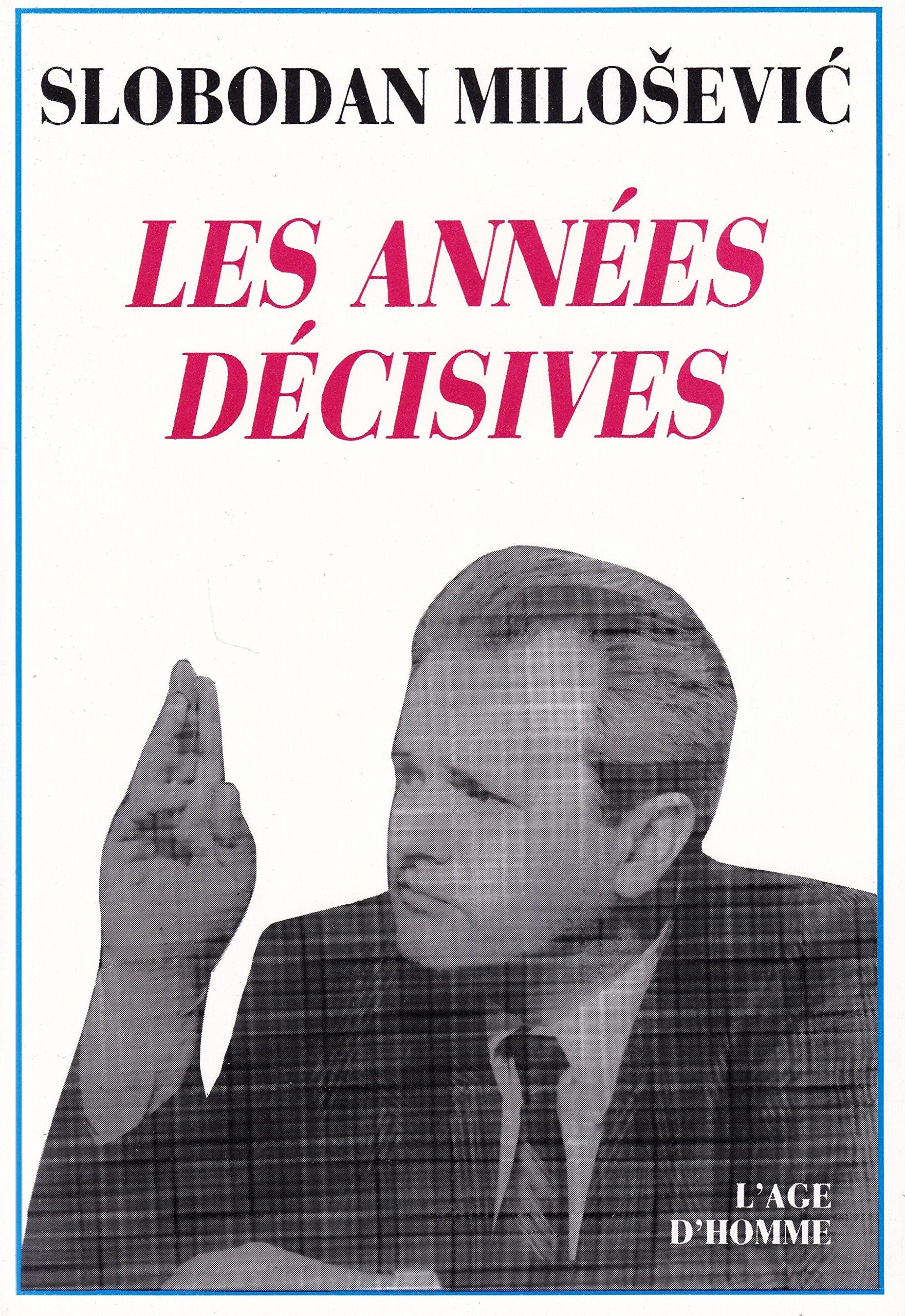 Les Années décisives book