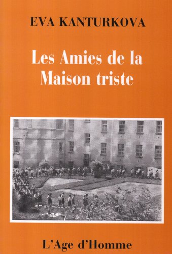 Les Amies de la maison triste Books