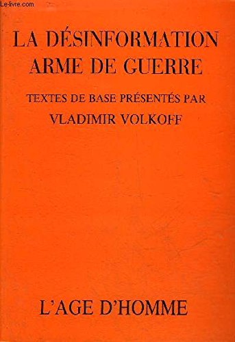 La désinformation, arme de guerre book