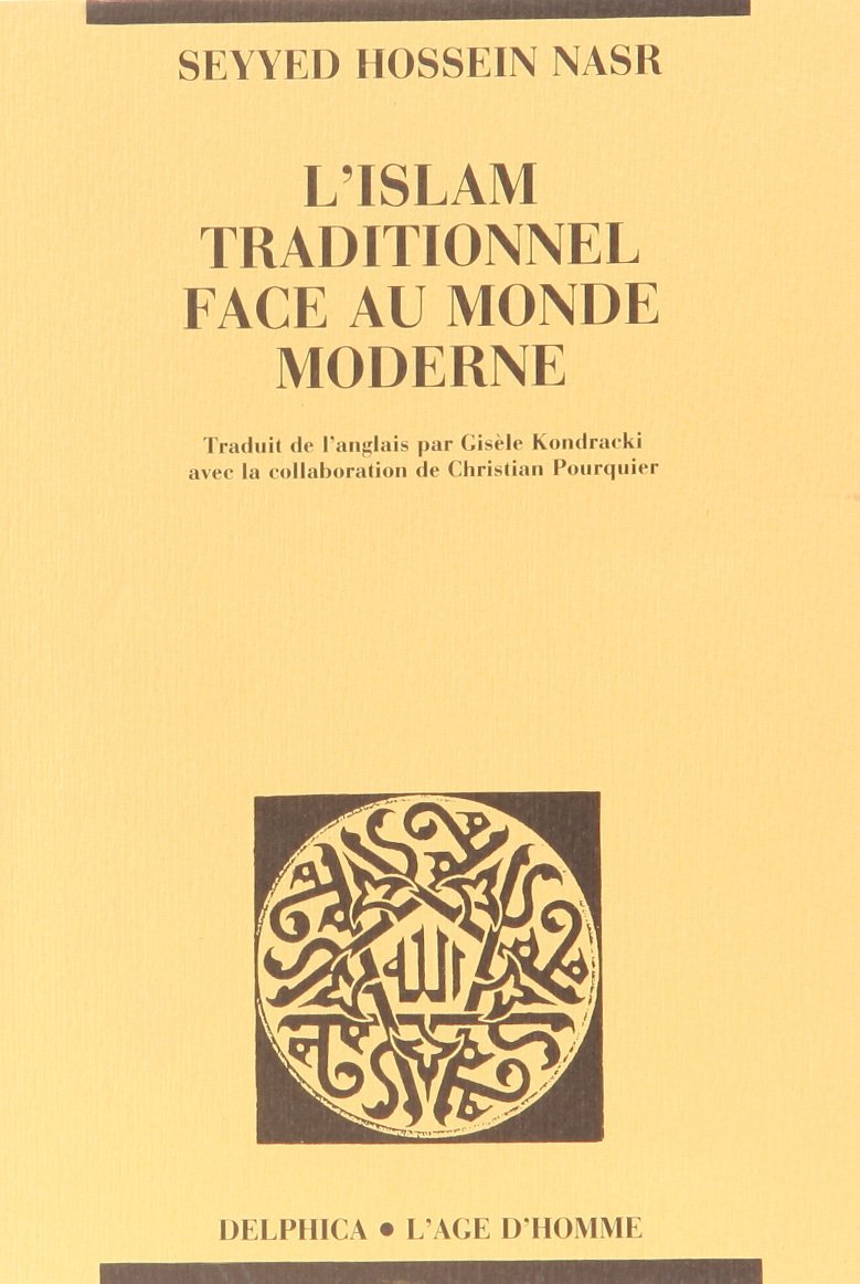 L'Islam traditionnel face au monde moderne book