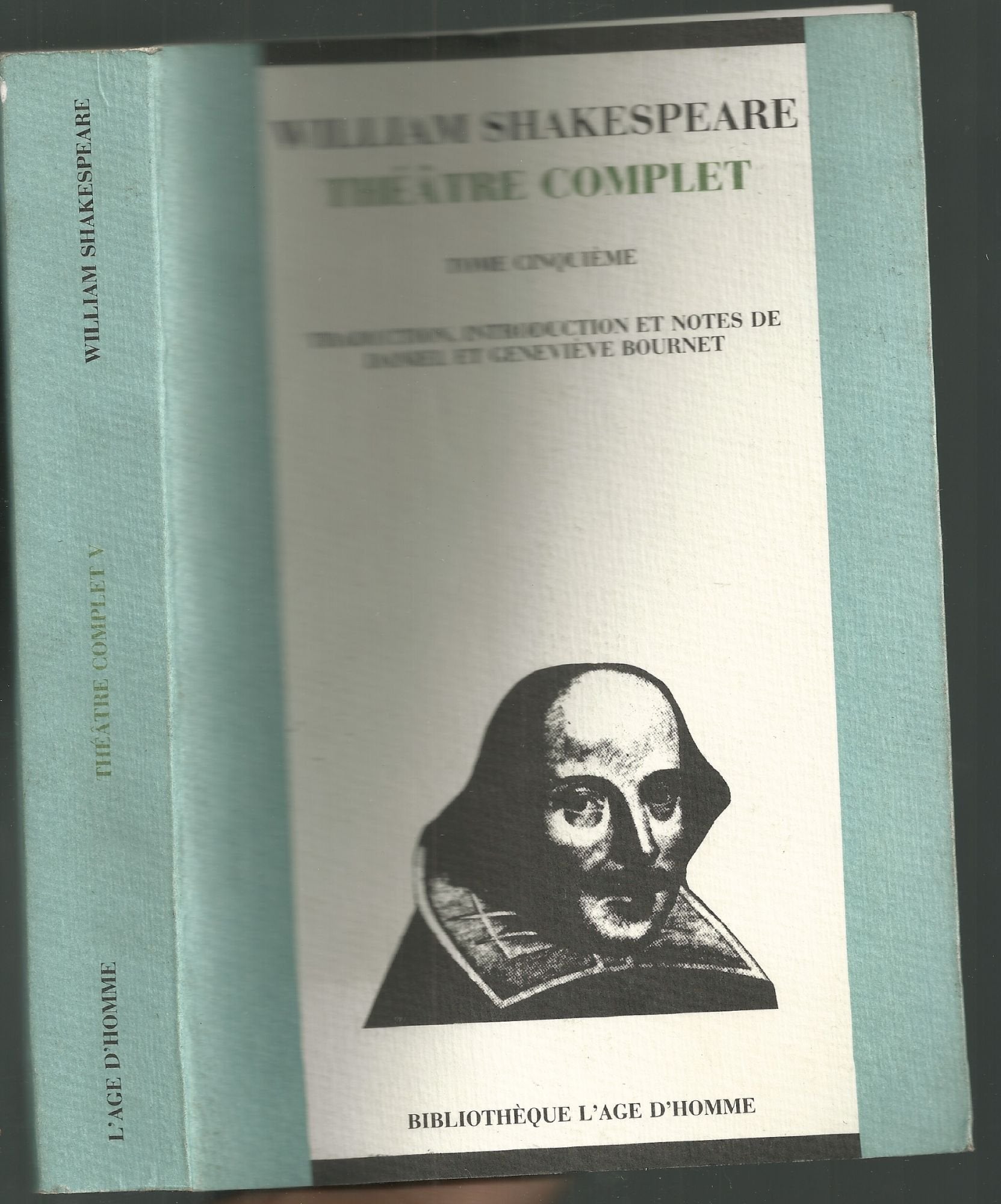 Théâtre complet, tome 5 : Le Marchand de Venise - Beaucoup de bruit pour rien - Comme il vous plaira - La Douzième Nuit book