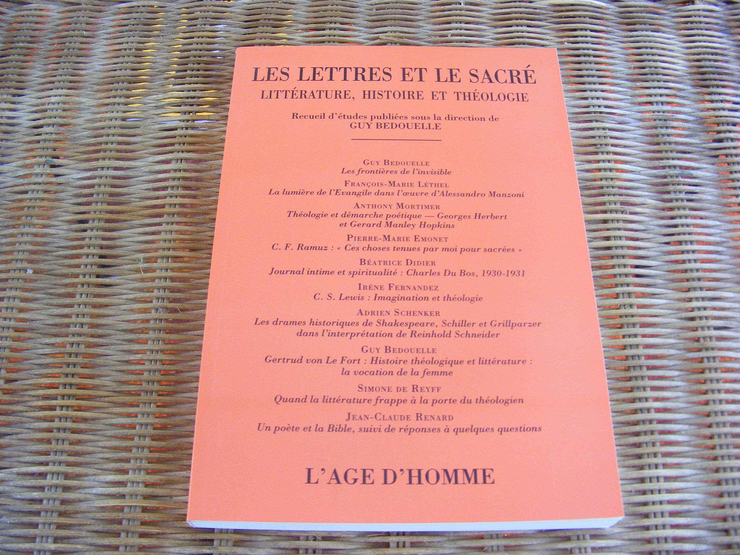 Les lettres et le sacré - littérature, histoire et théologie Books
